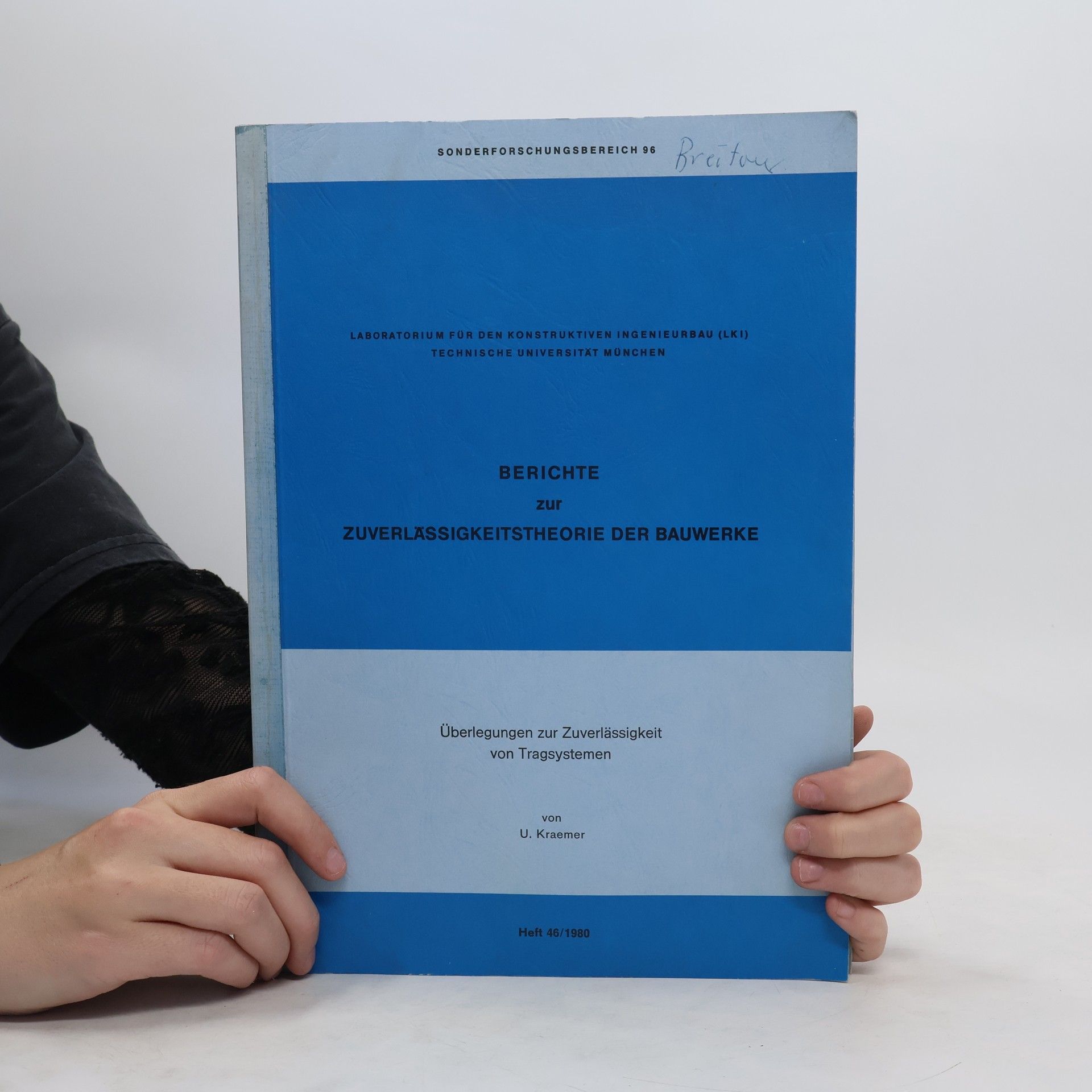 Autorenkollektiv Berichte zur Zuverlässigkeitstheorie der Bauwerke