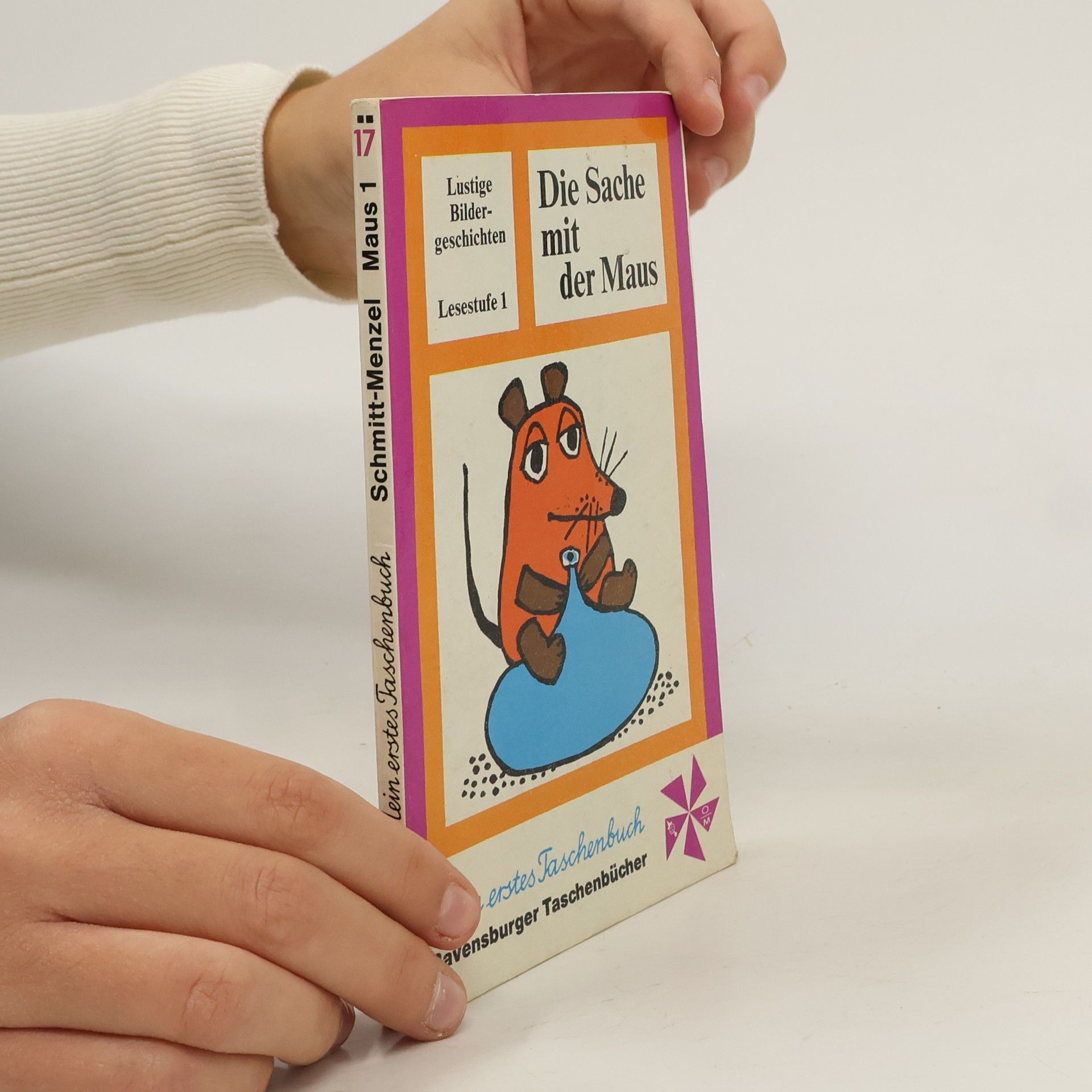 Isolde Schmitt-Menzel Die Sache mit der Maus