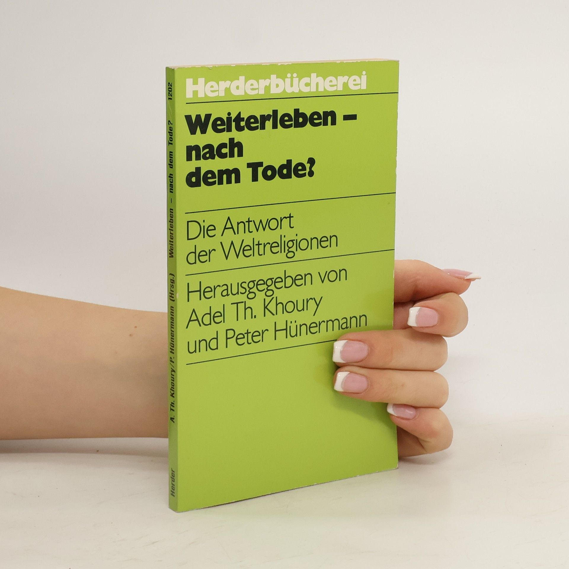 Adel Theodor Khoury Weiterleben--nach dem Tode?