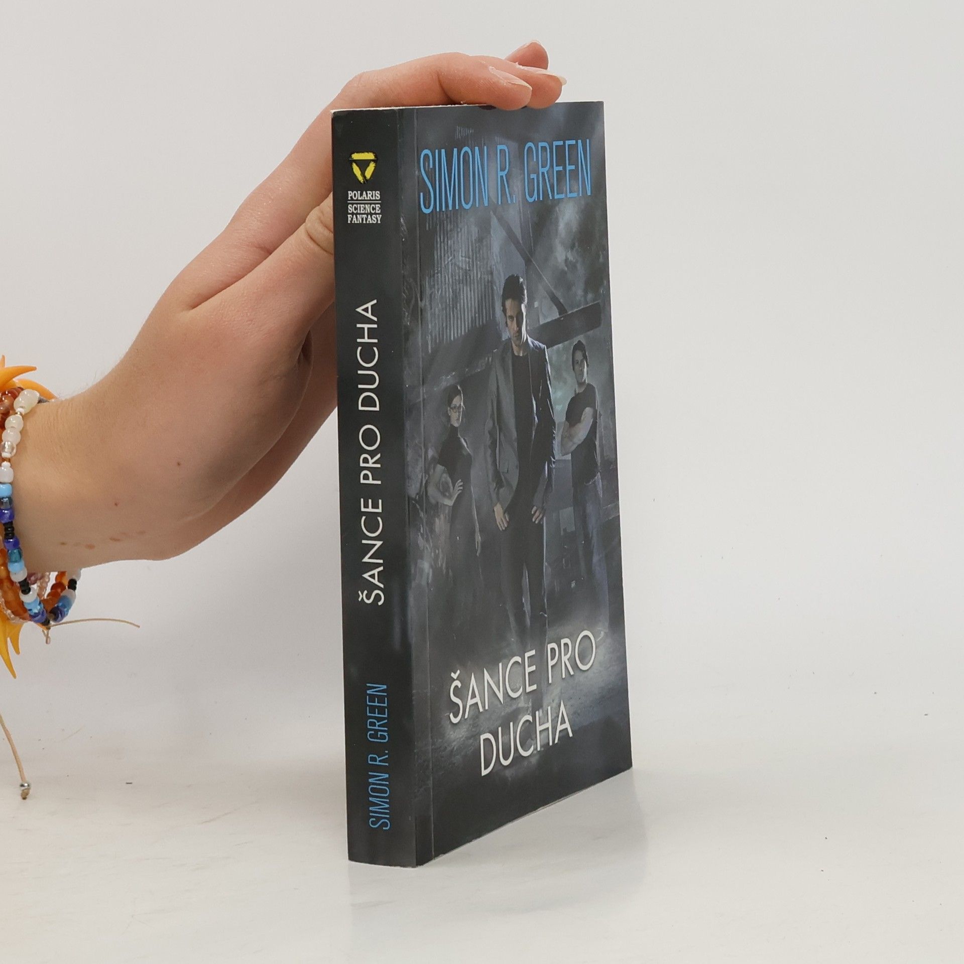 Simon R. Green Šance pro ducha