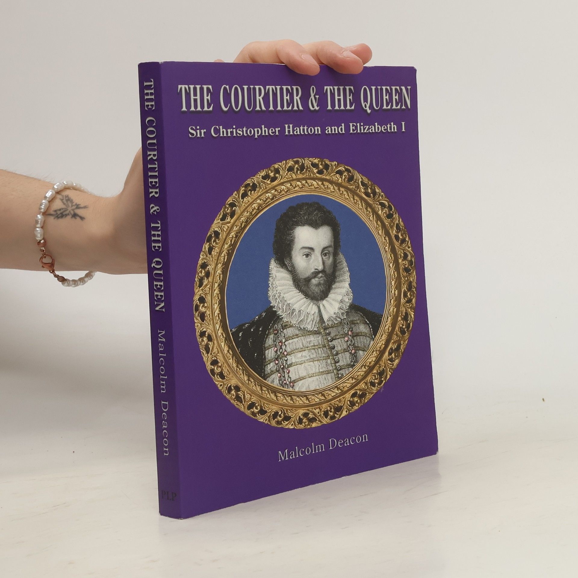Malcolm Deacon The Courtier and the Queen