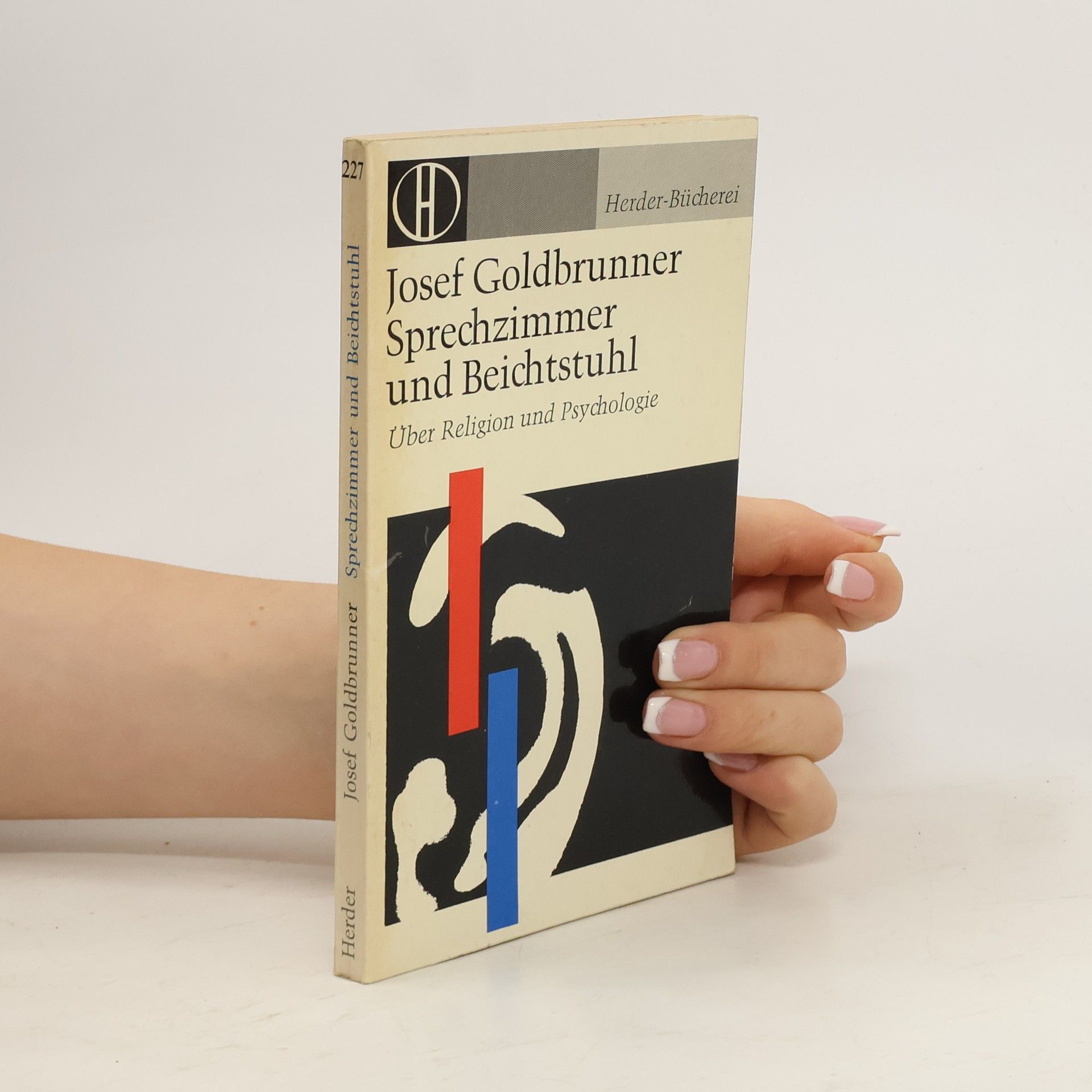 Sprechzimmer und Beichtstuhl : Über Religion und Psychologie