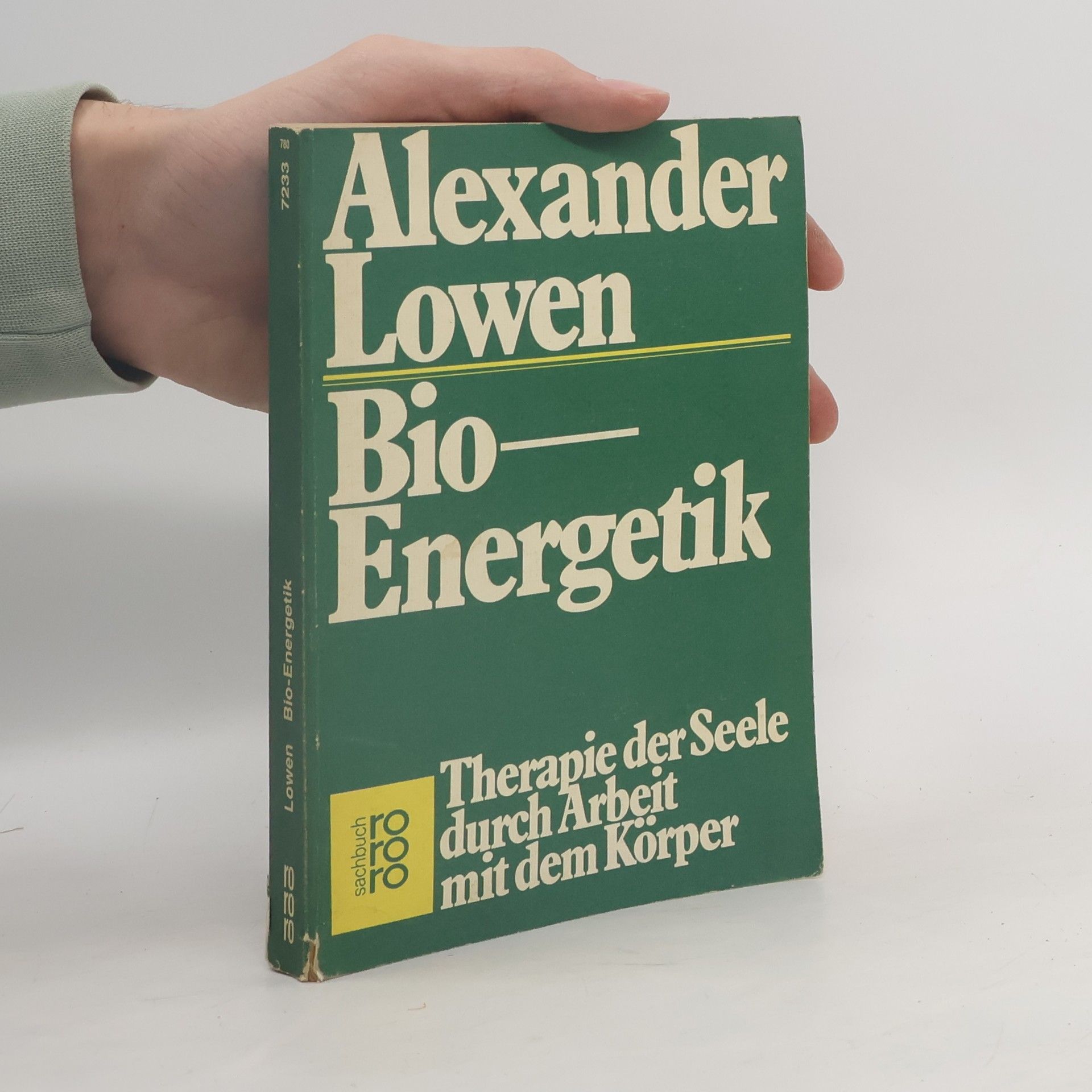 Alexander Lowen Bio-Energetik