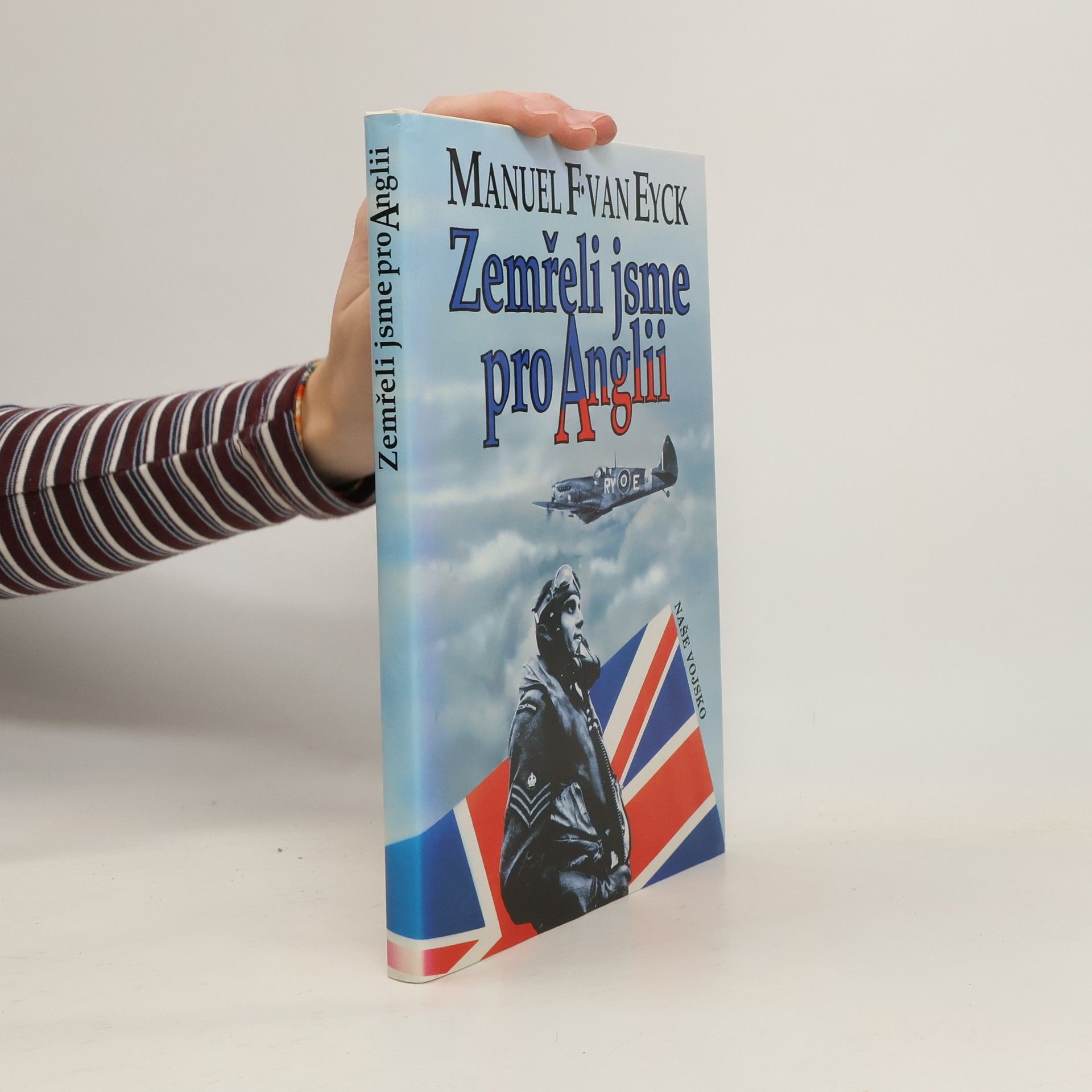 František Fajtl Zemřeli jsme pro Anglii