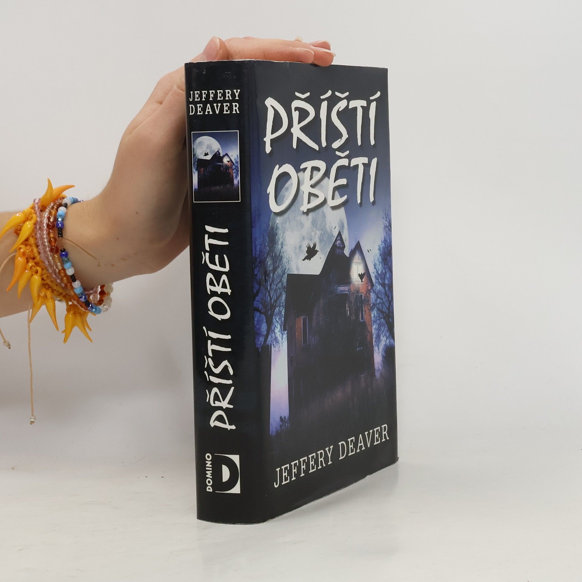 Jeffery Deaver Příští oběti