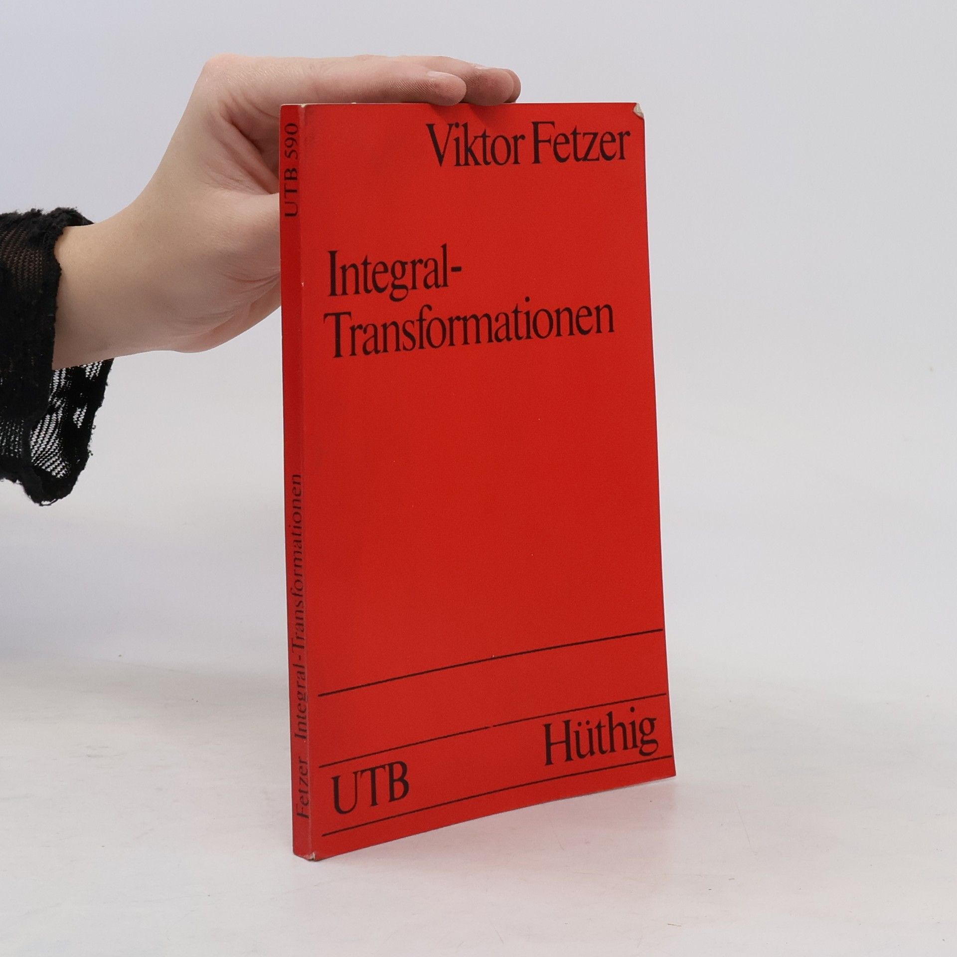 Viktor Fetzer Integral-Transformationen