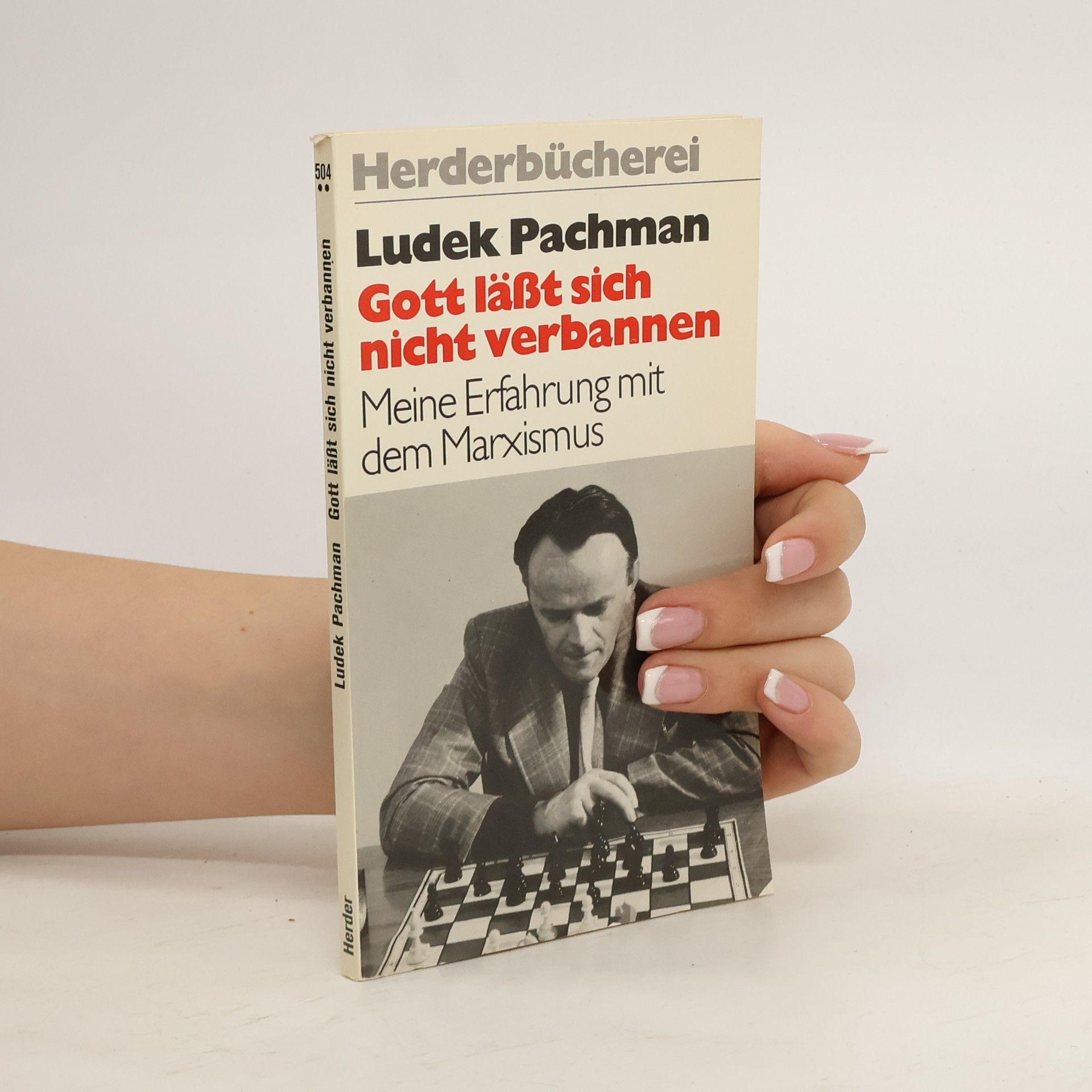 Luděk Pachman Gott lässt sich nicht verbannen