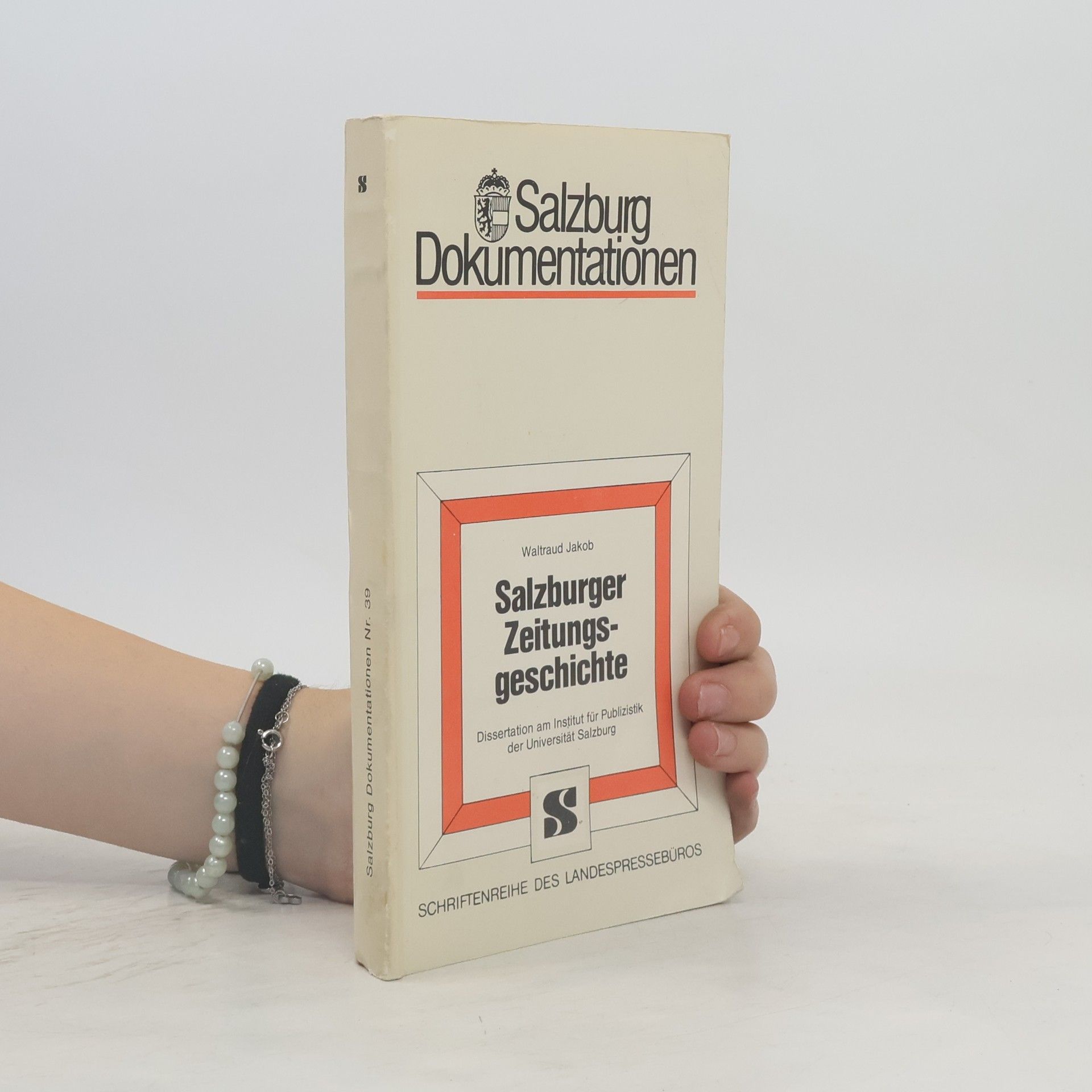 Waltraud Jakob-Sonnabend Salzburger Zeitungsgeschichte