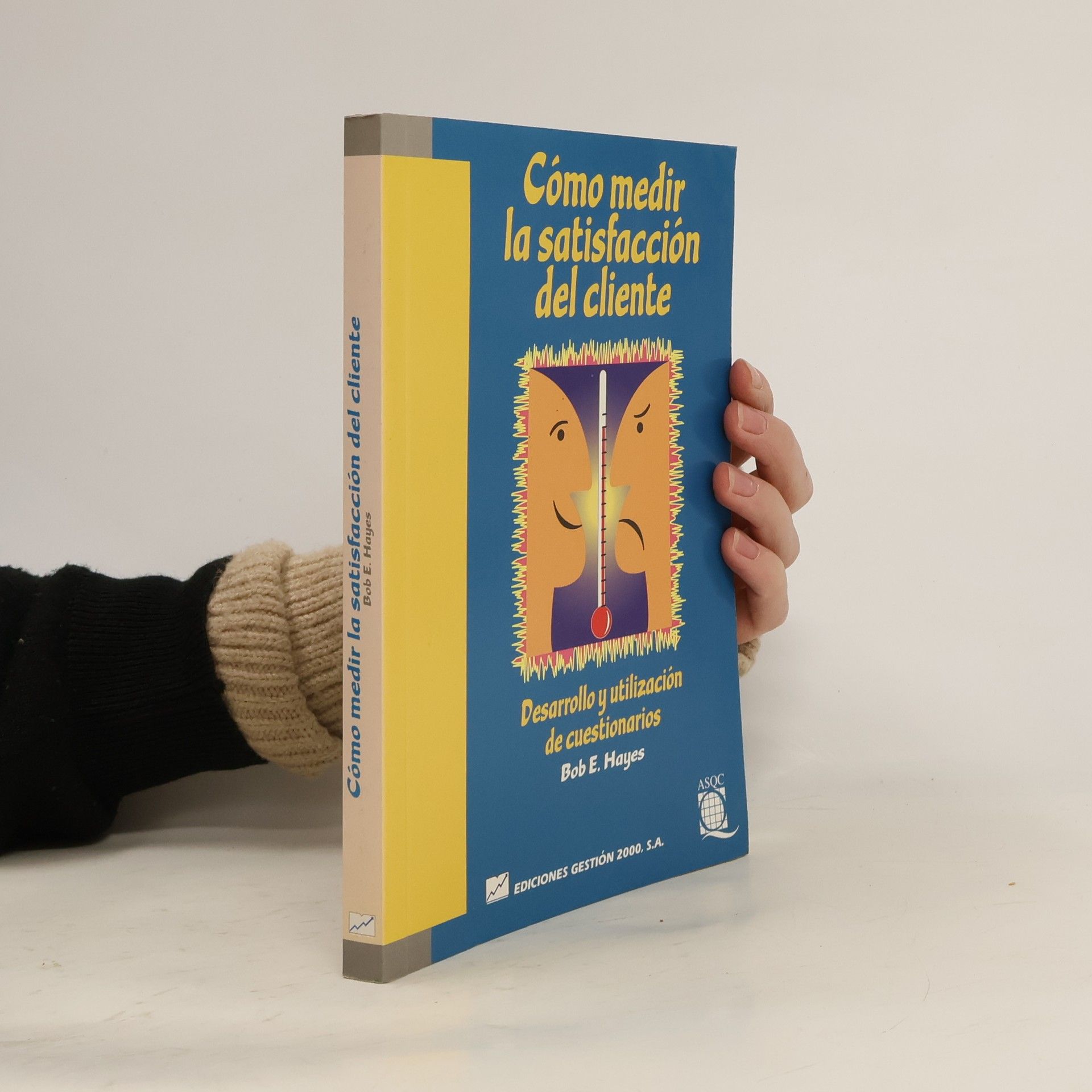 Bob E. Hayes Cómo medir la satisfacción del cliente