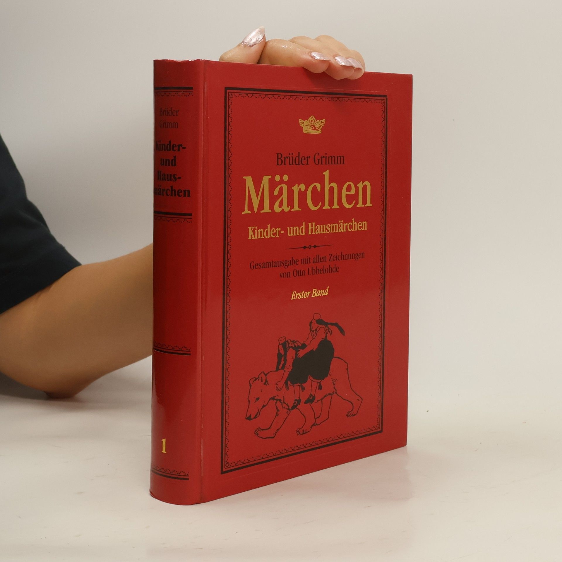 Grüder Grimm Märchen Kinder- und Hausmärchen. Erster Band