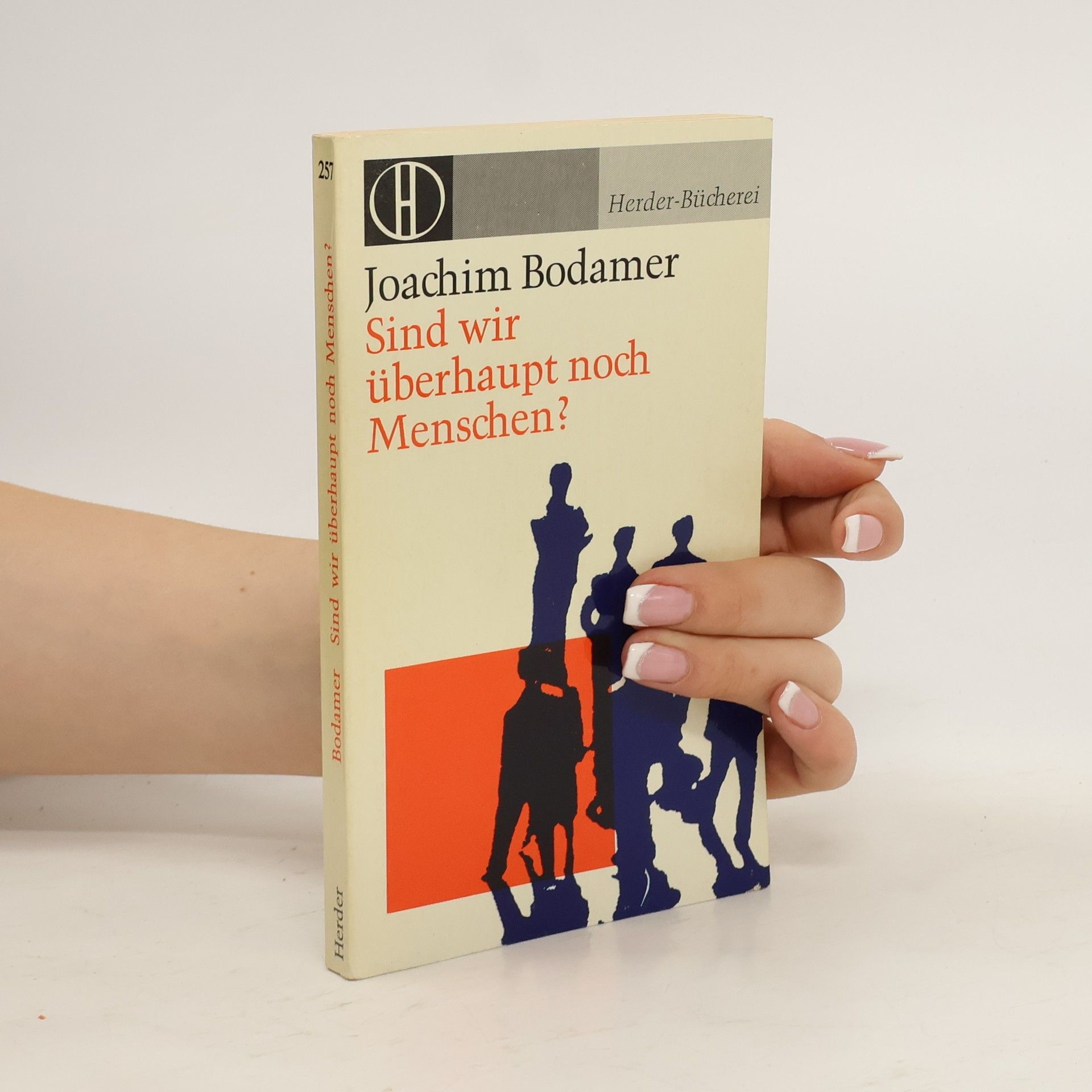 Sind wir überhaupt noch Menschen?