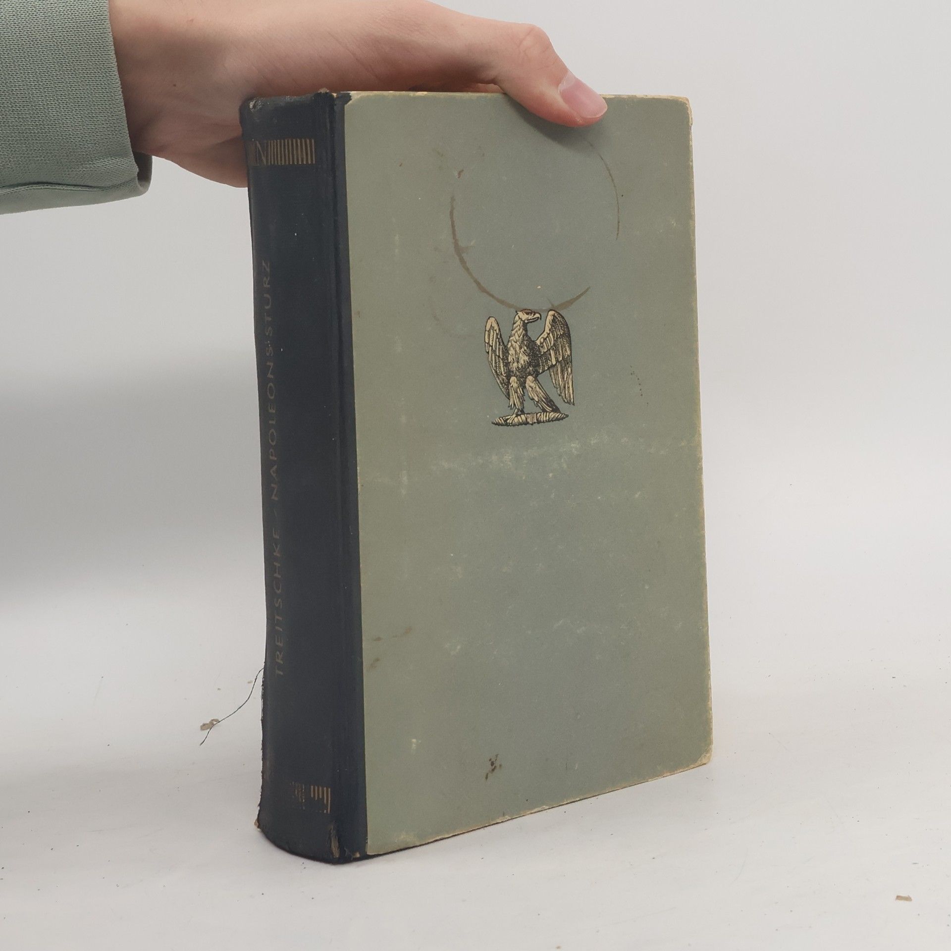 Heinrich von Treitschke Napoleons Sturz