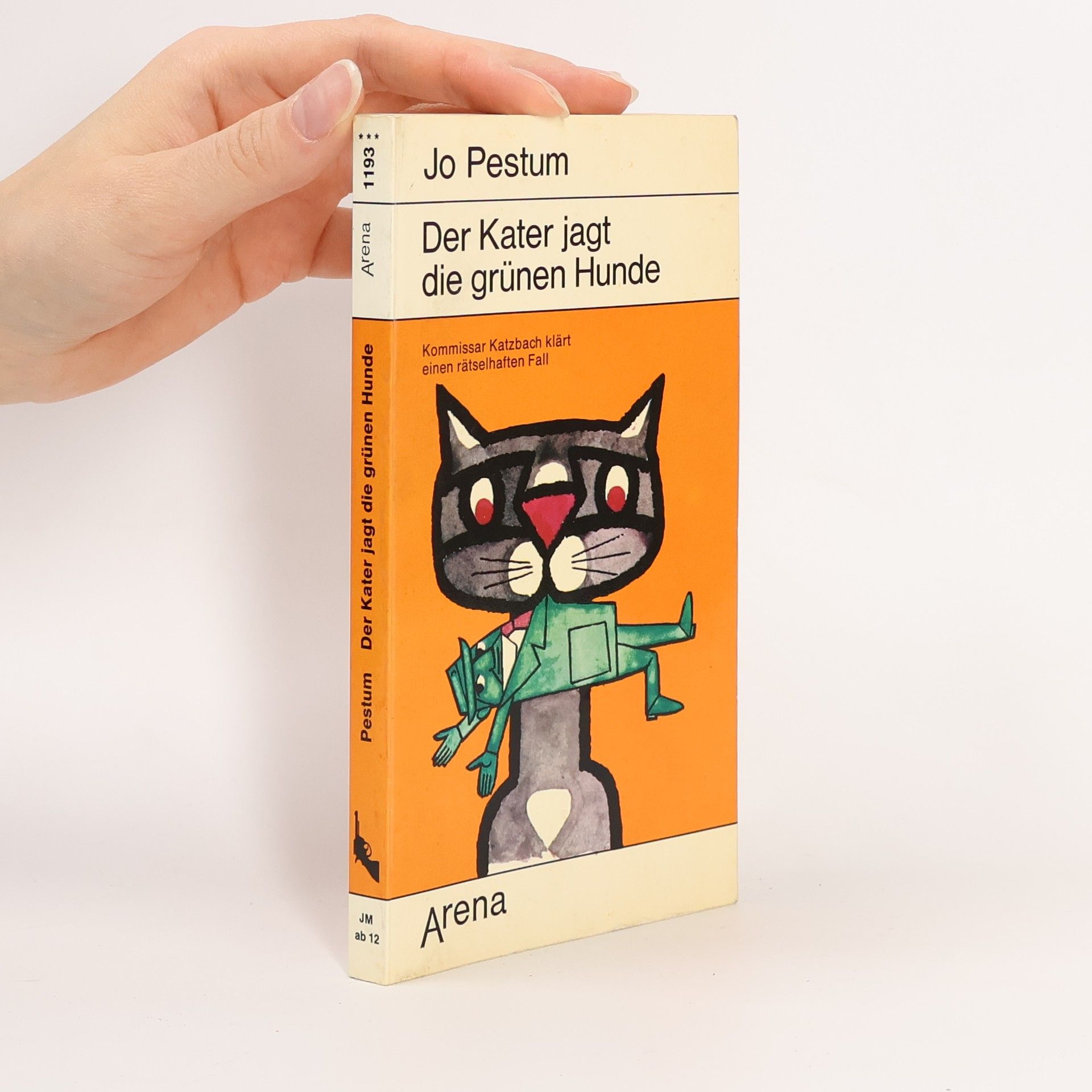 Jo Pestum Der Kater jagt die grünen Hunde