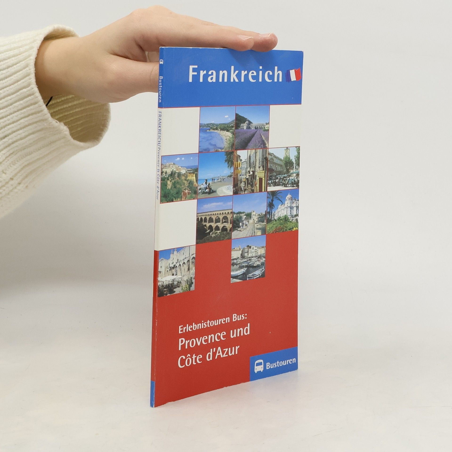 kolektiv Frankreich. Provence und Côte d'Azur