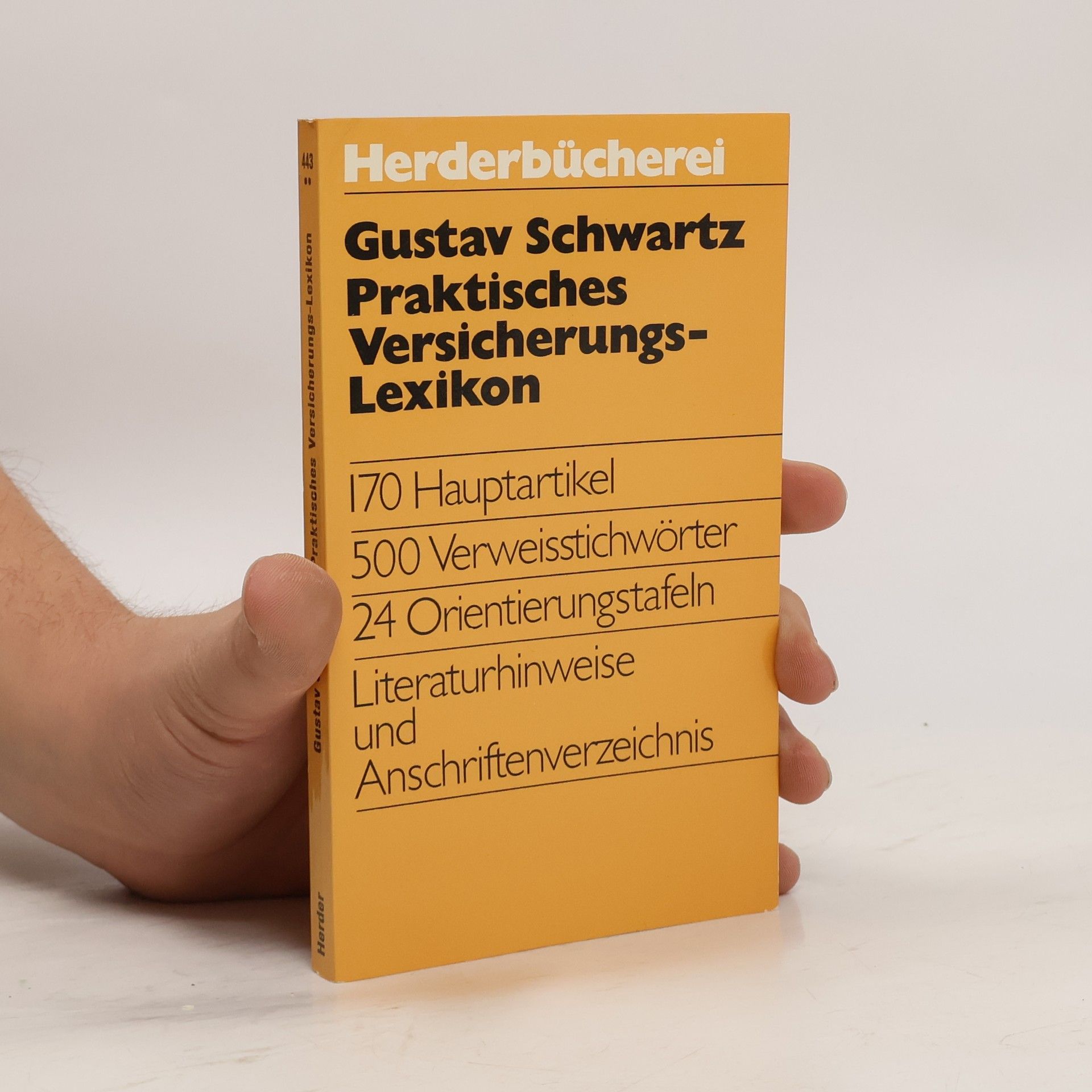 Gustav Schwartz Praktisches Versicherungslexikon