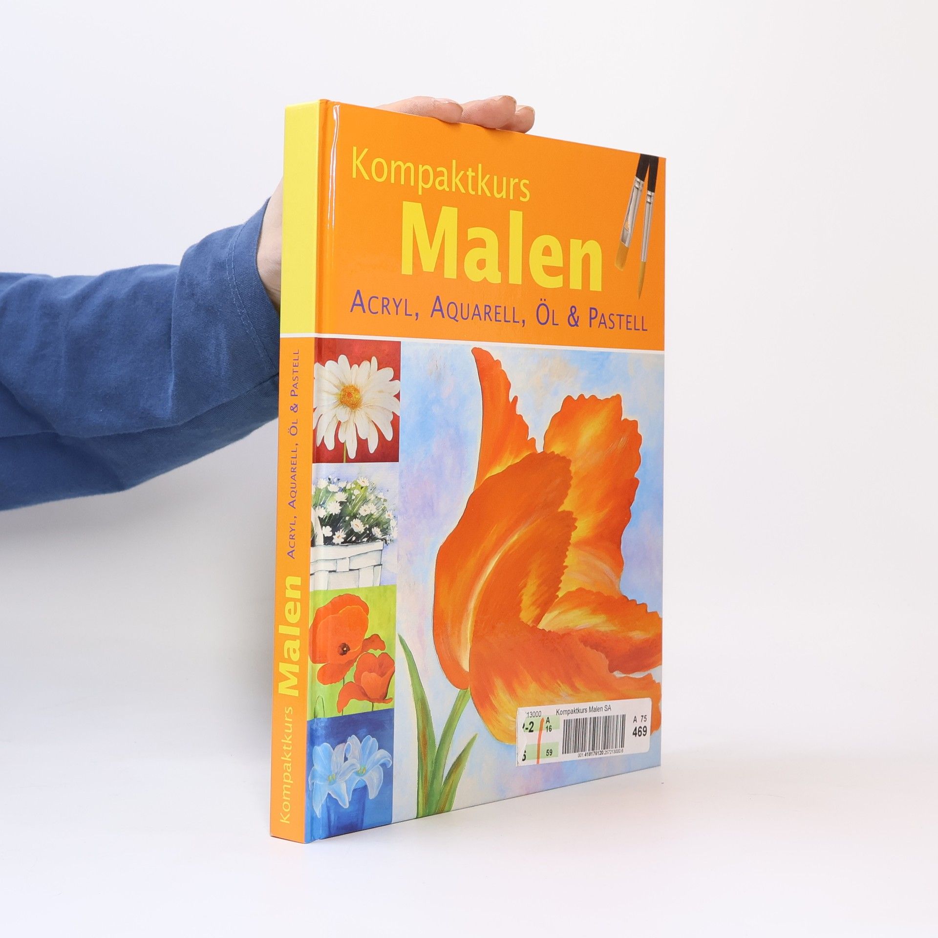 Collectif d'auteurs Kompaktkurs Malen. Acryl, Aquarell, Öl & Pastell