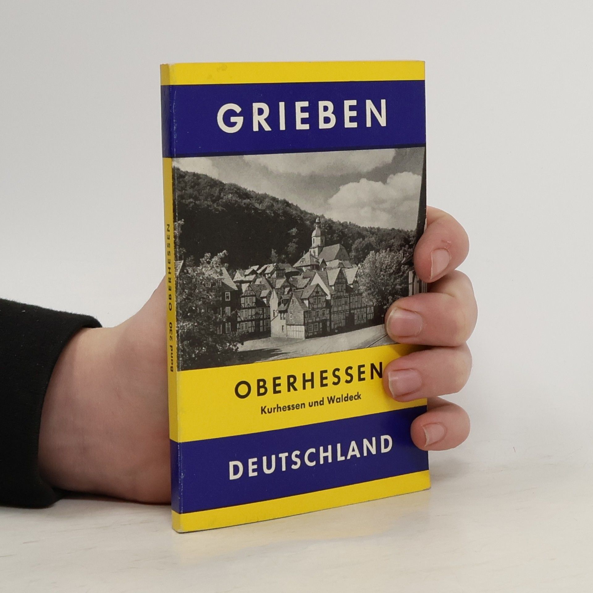 Autorenkollektiv Grieben-Reiseführer. Oberhessen Band 230
