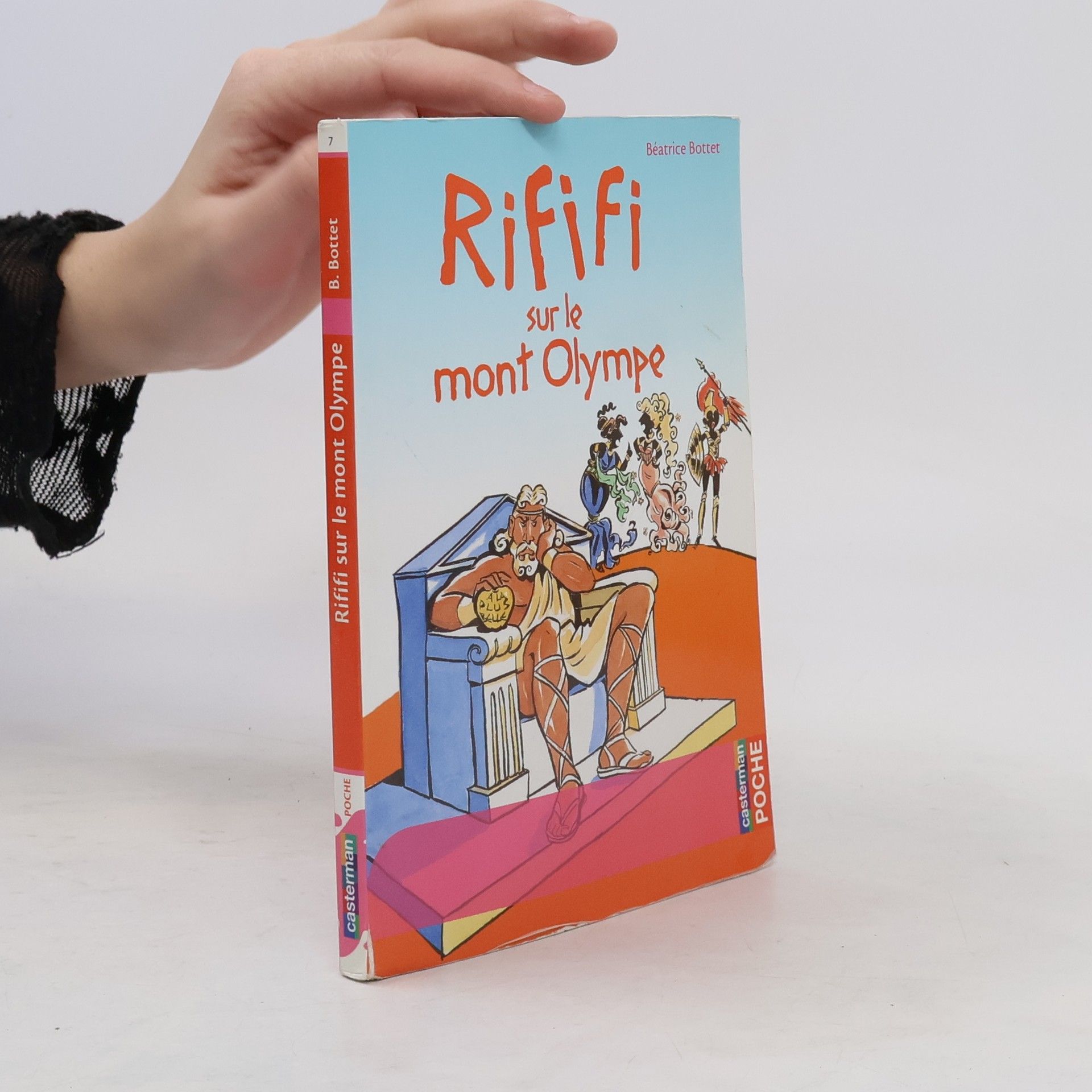 Béatrice Bottet Poche - 7: Rififi sur le mont Olympe