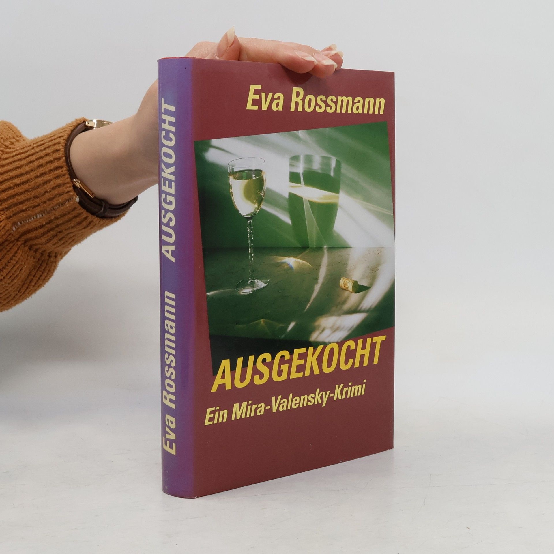 Eva Rossmann Ausgekocht
