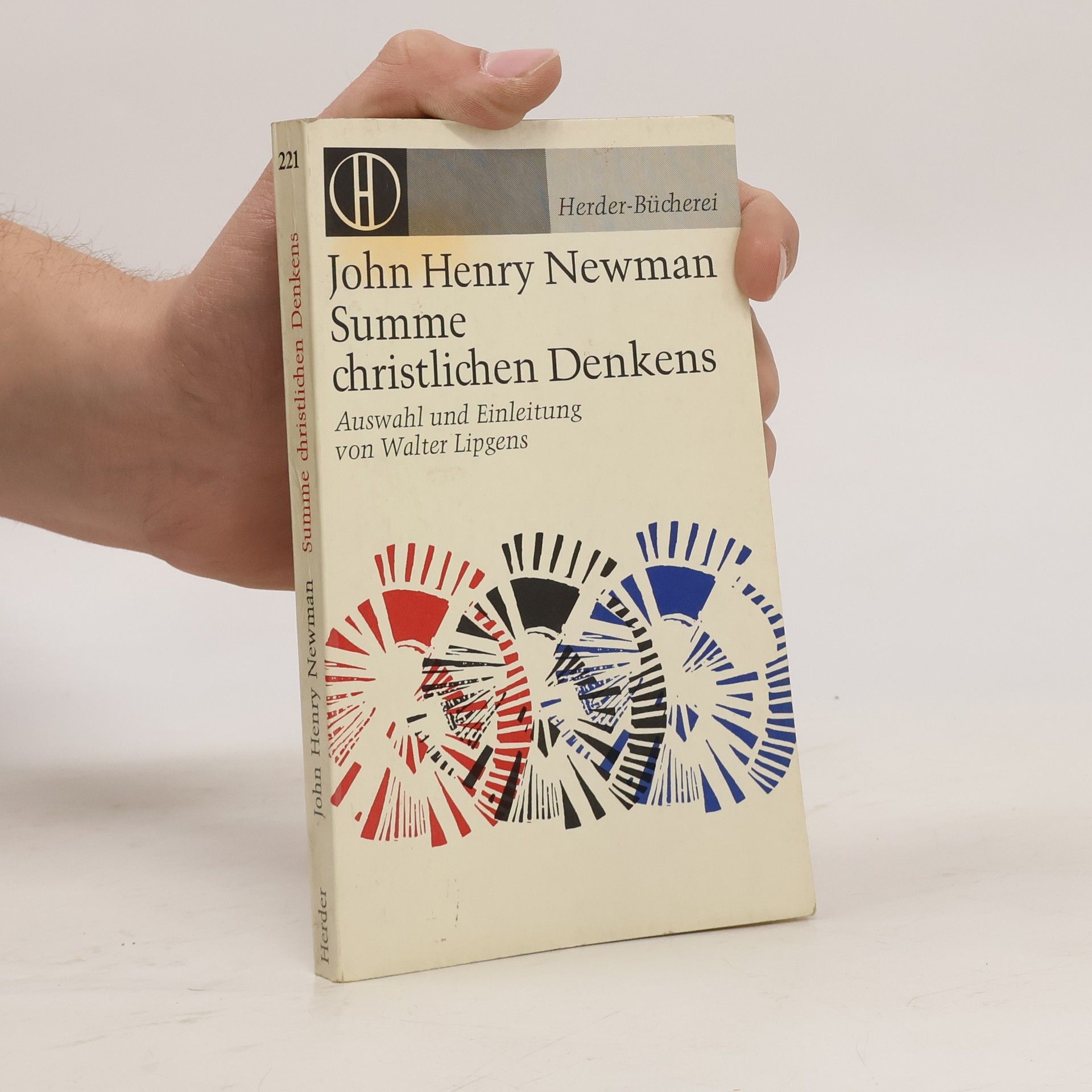 John Henry Newman Summe christichen Denkens