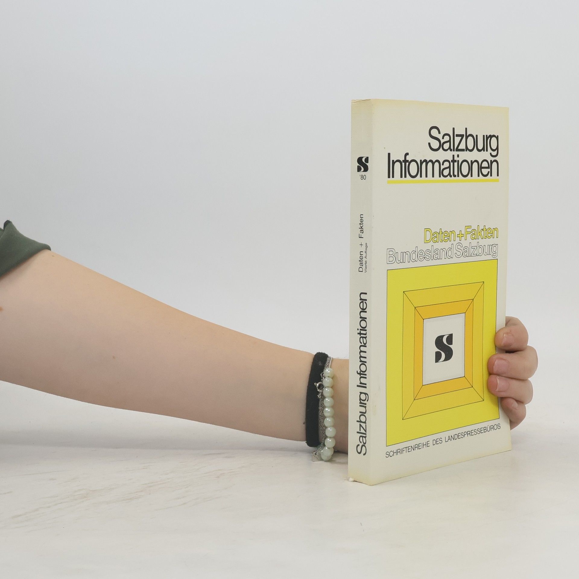 Various authors Salzburg Informationen 17: Daten + Fakten Bundesland Salzburg