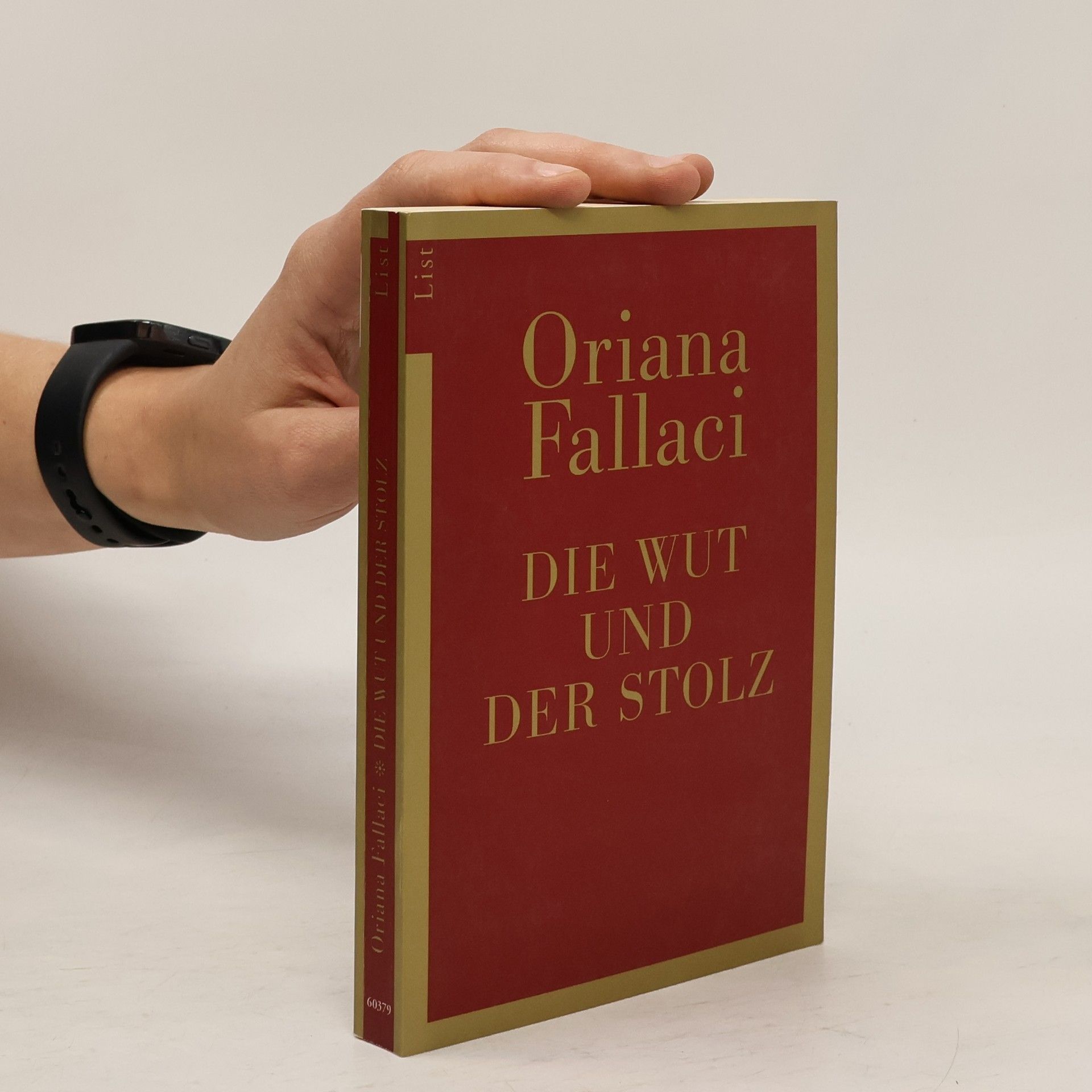 Oriana Fallaci Die Wut und der Stolz
