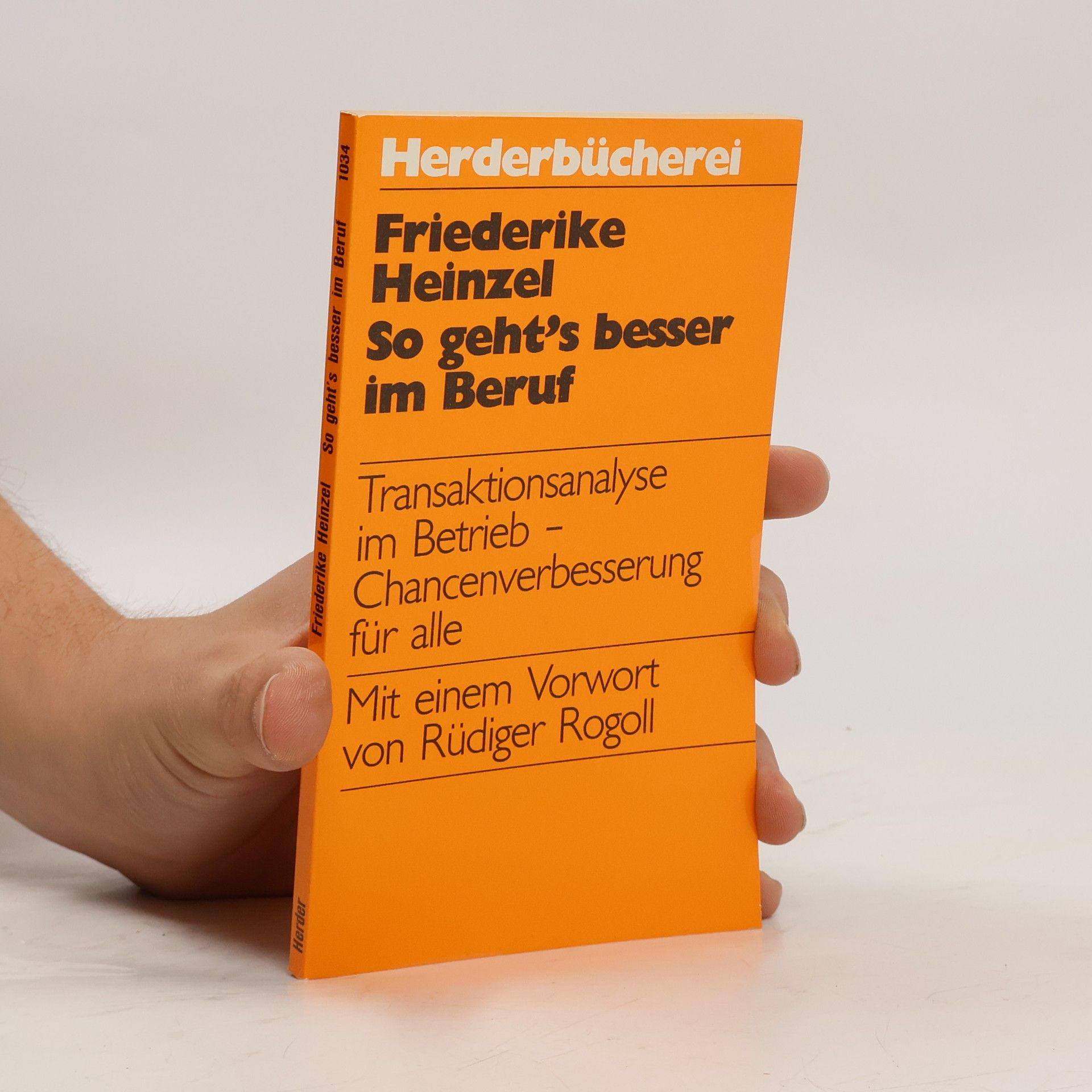 Friederike Heinzel So geht's besser im Beruf