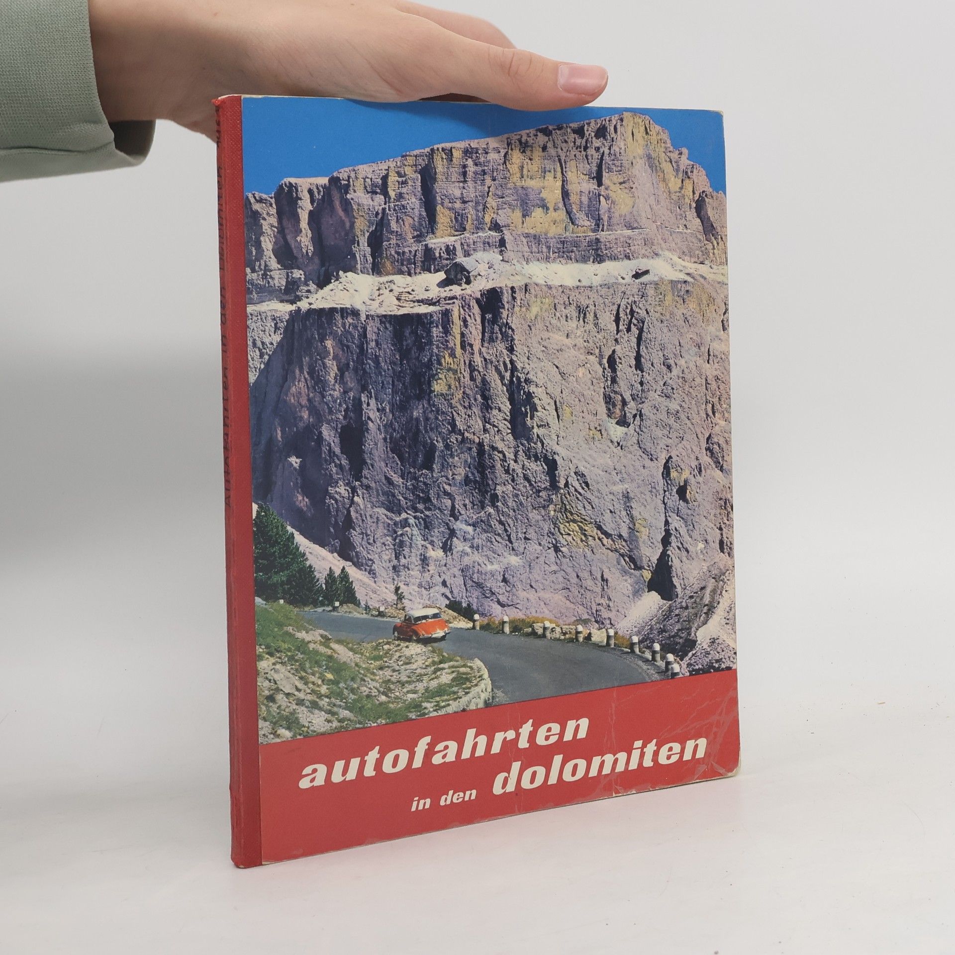Autorenkollektiv Autofahrten in den Dolomiten