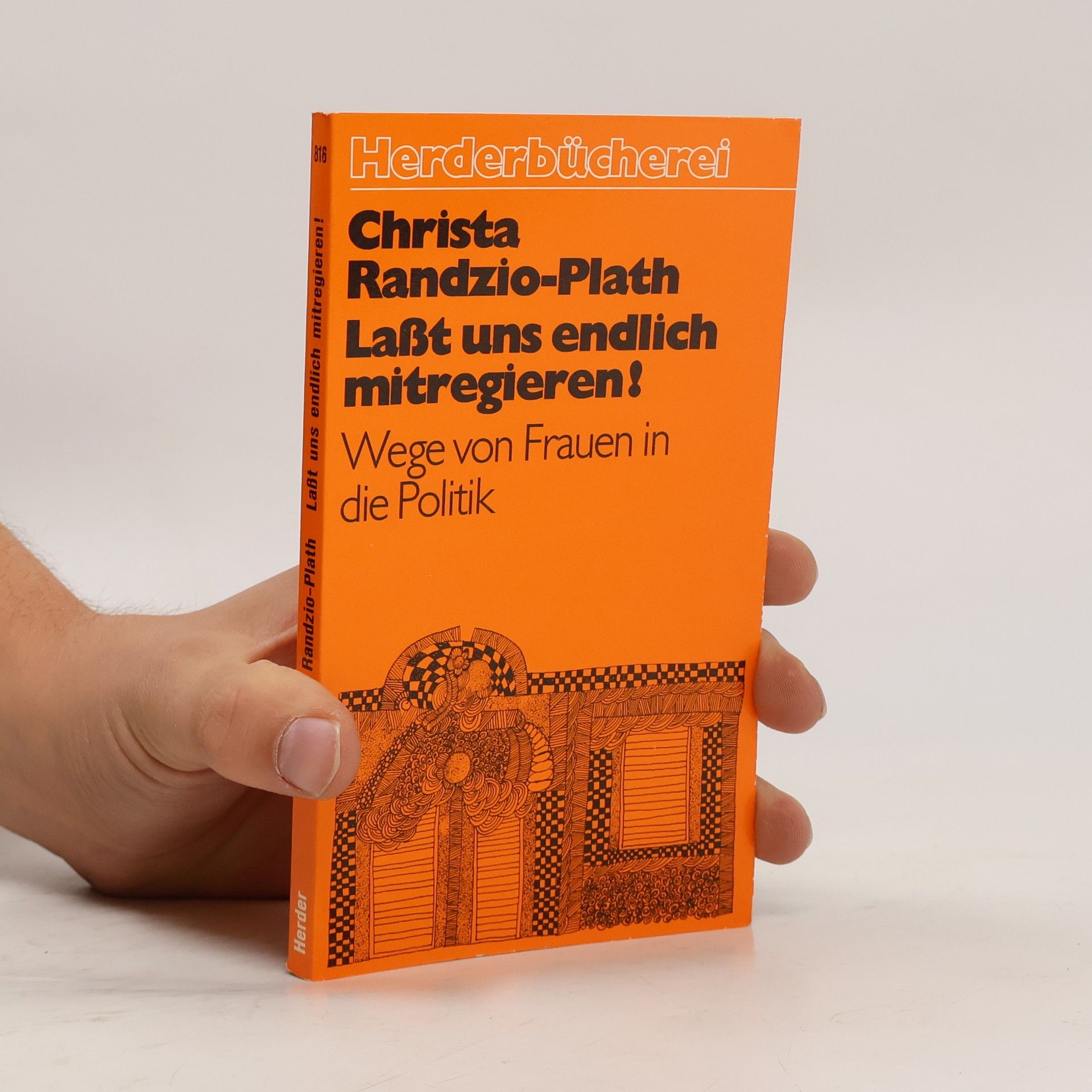 Christa Randzio-Plath Lasst uns endlich mitregieren!