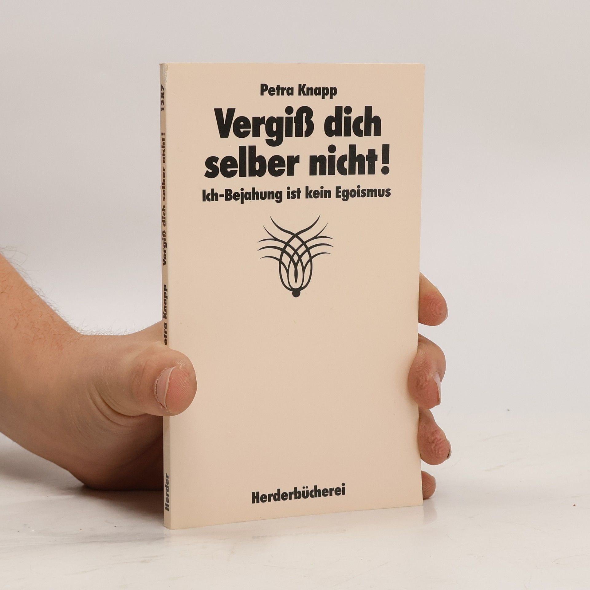 Petra Knapp Vergiss dich selber nicht!