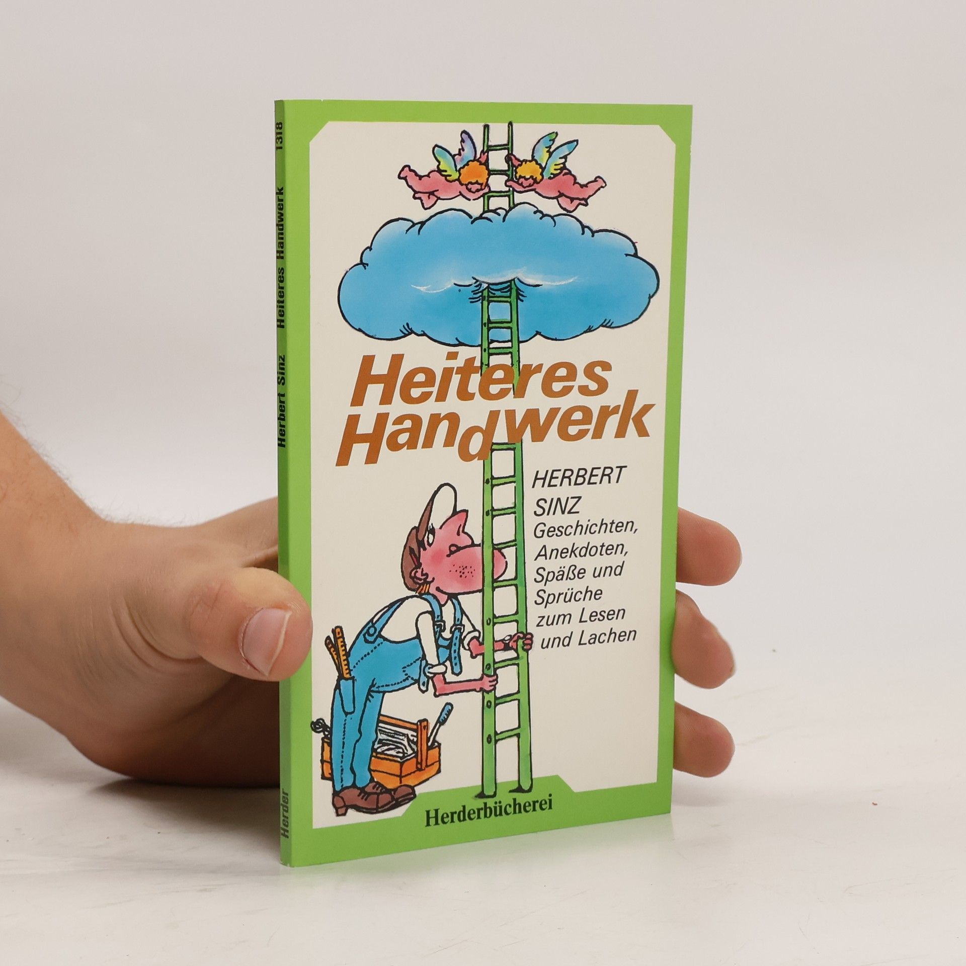 Herderbücherei - 1318: Heiteres Handwerk