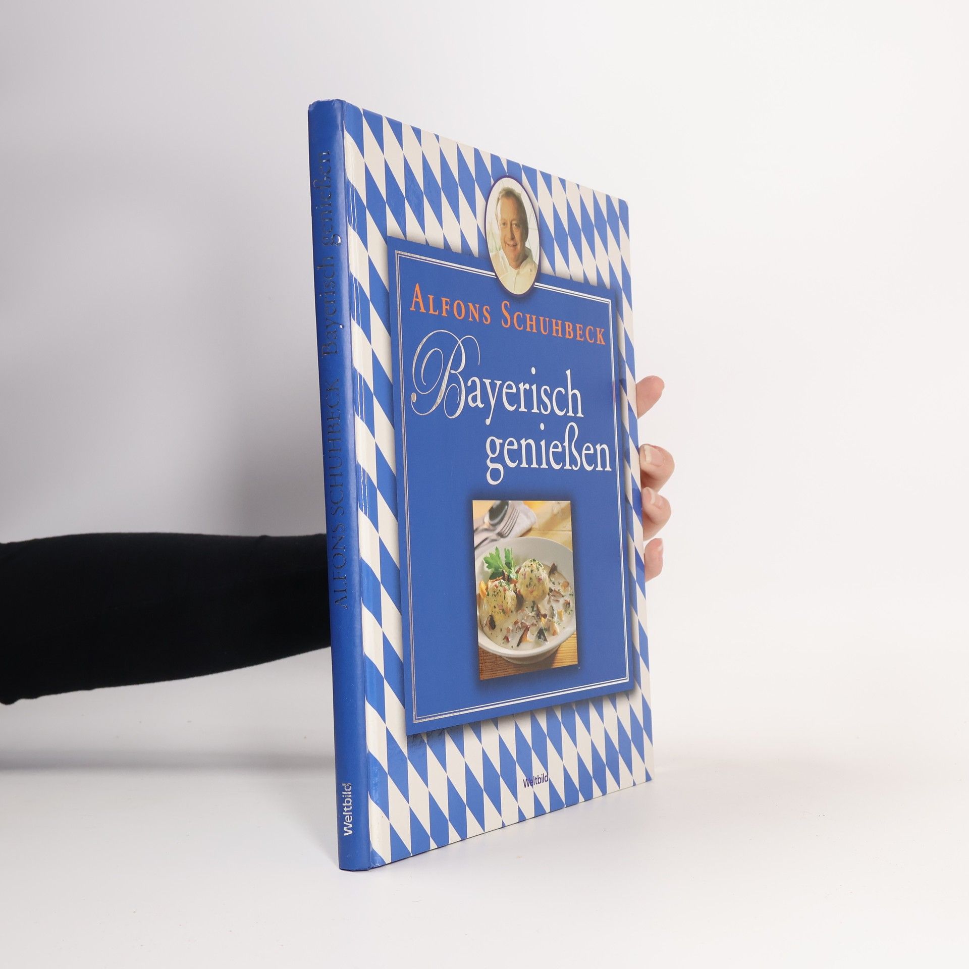 Alfons Schuhbeck Bayerisch genießen