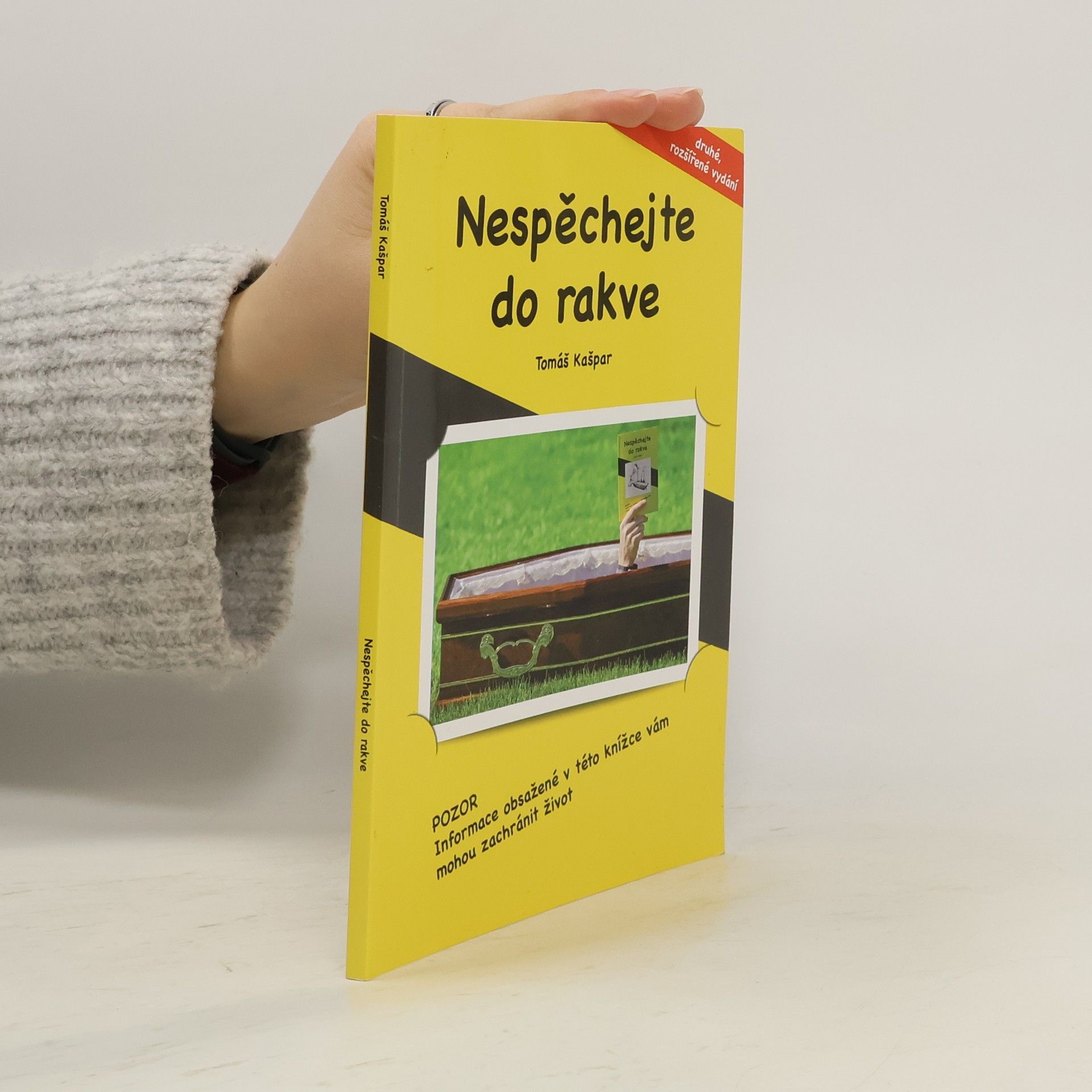 Nespěchejte do rakve