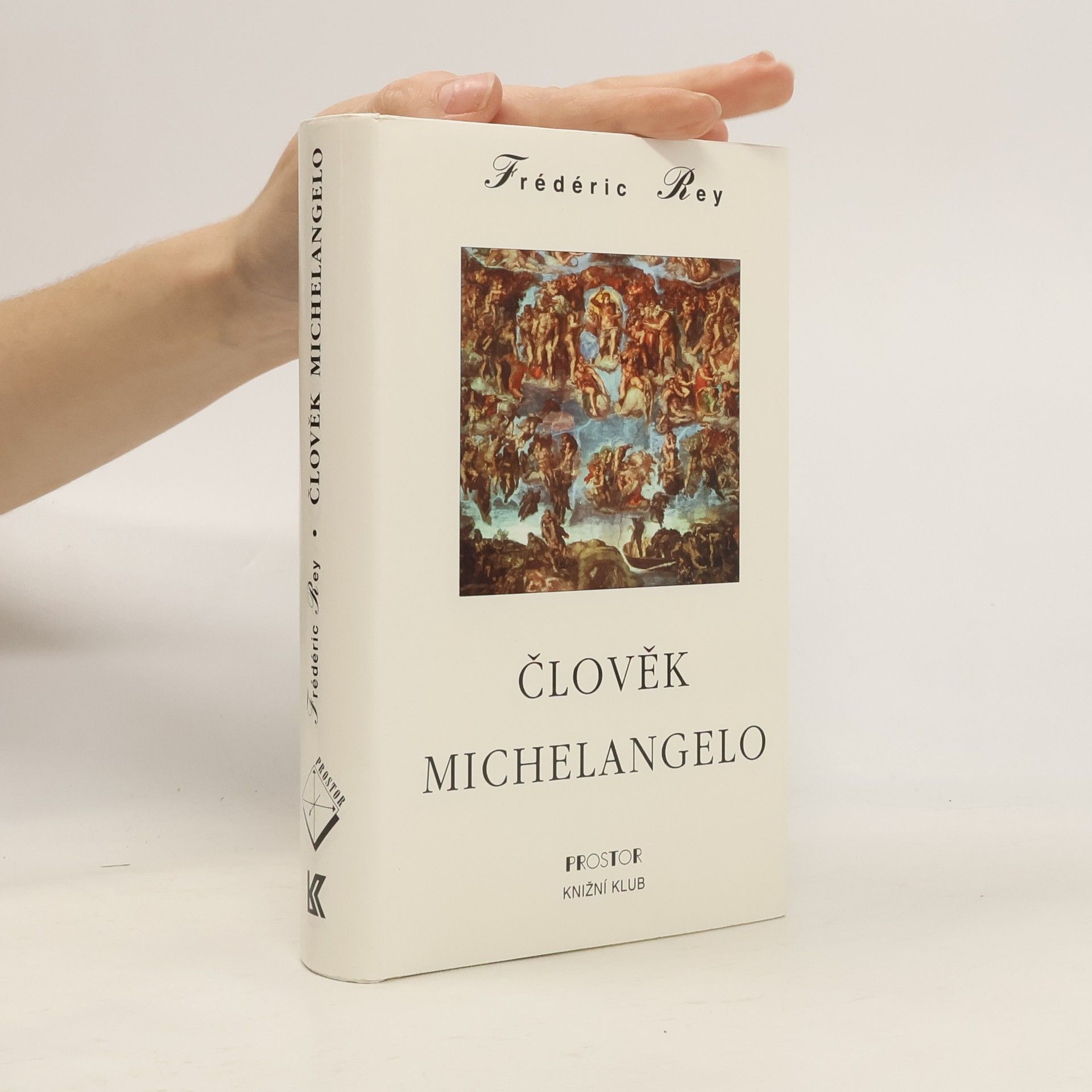 Frédéric Rey Člověk Michelangelo