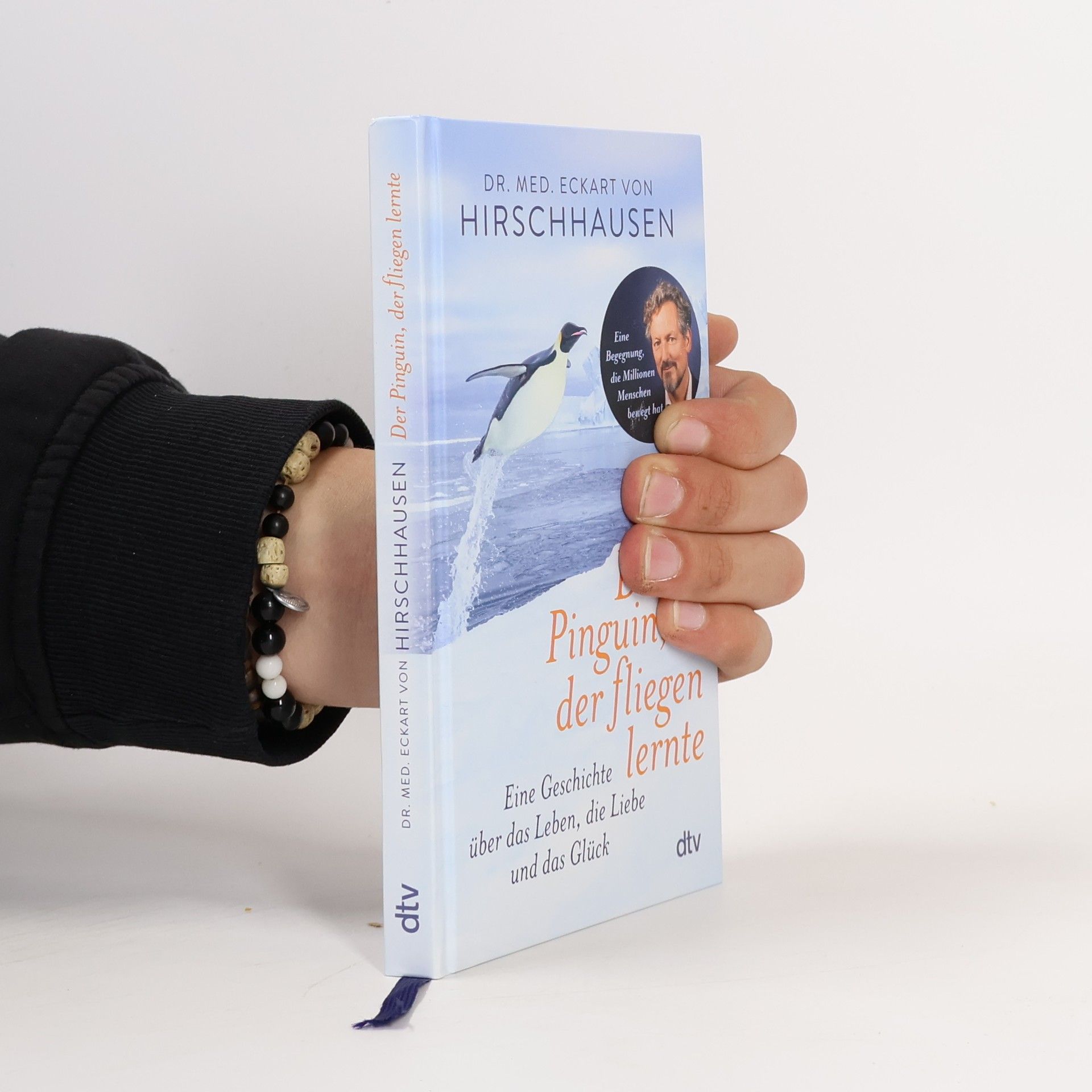 Eckart von Hirschhausen Der Pinguin, der fliegen lernte