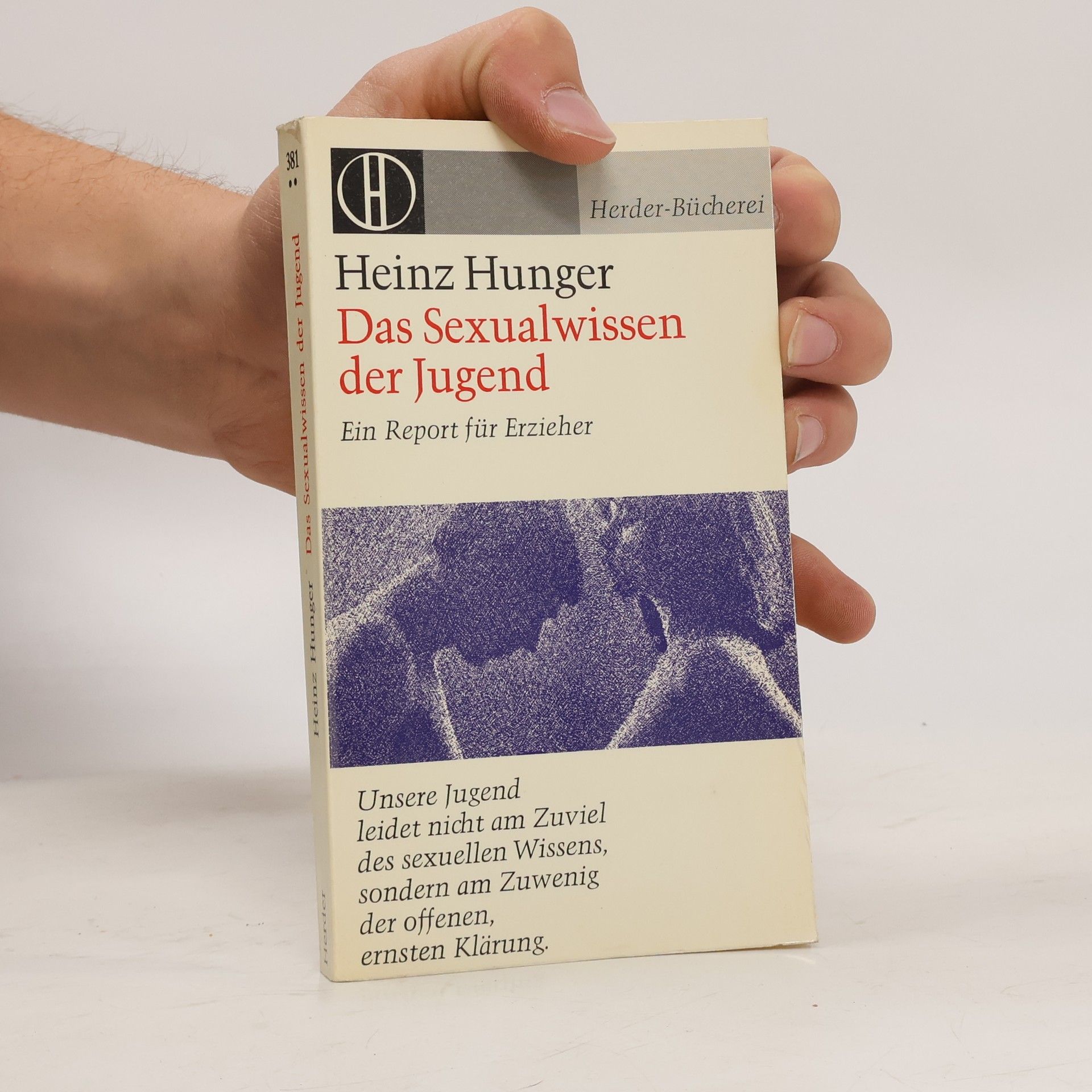 Heinz Hunger Das Sexualwissen der Jugend