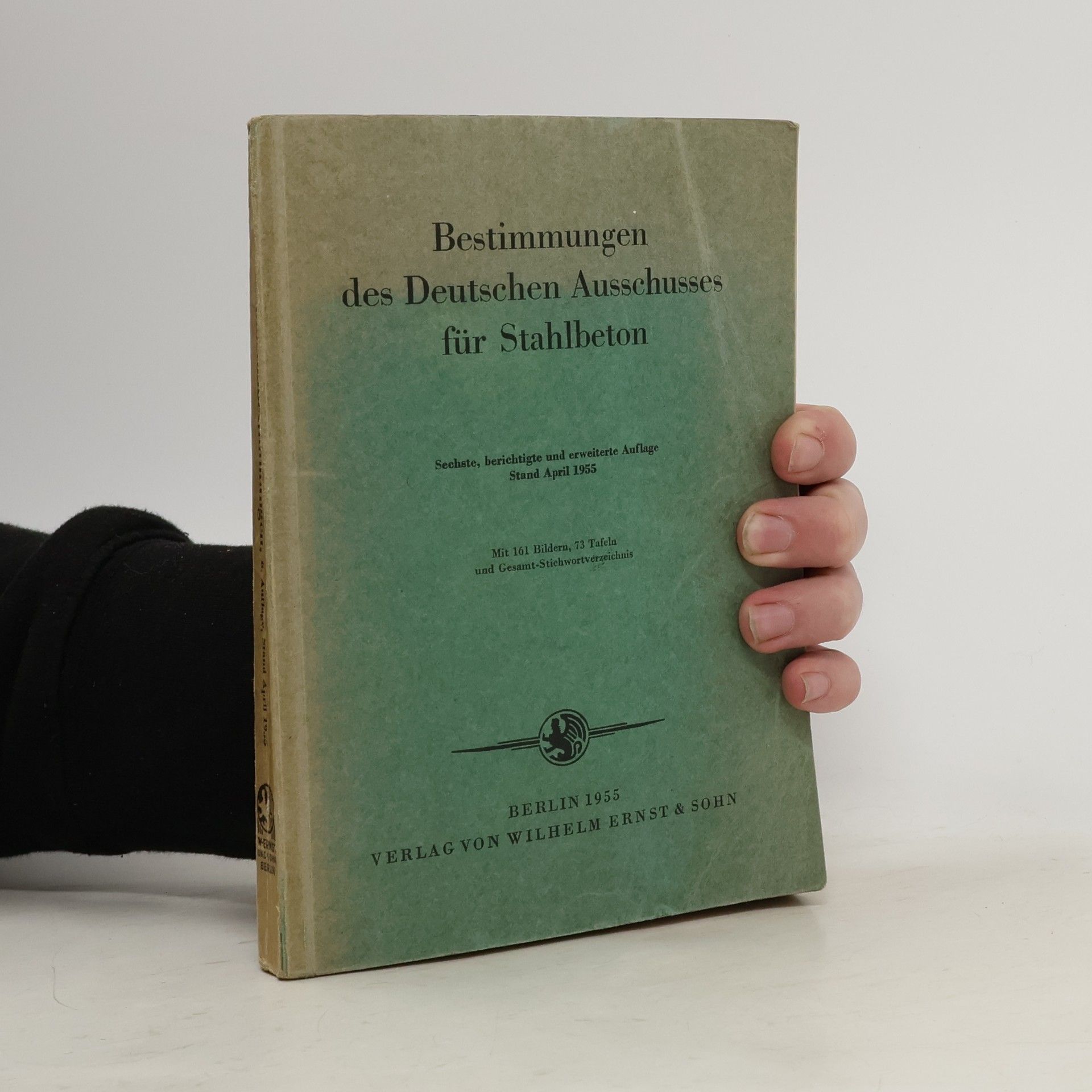 Autorenkollektiv Bestimmungen des Deutschen Ausschusses für Stahlbeton