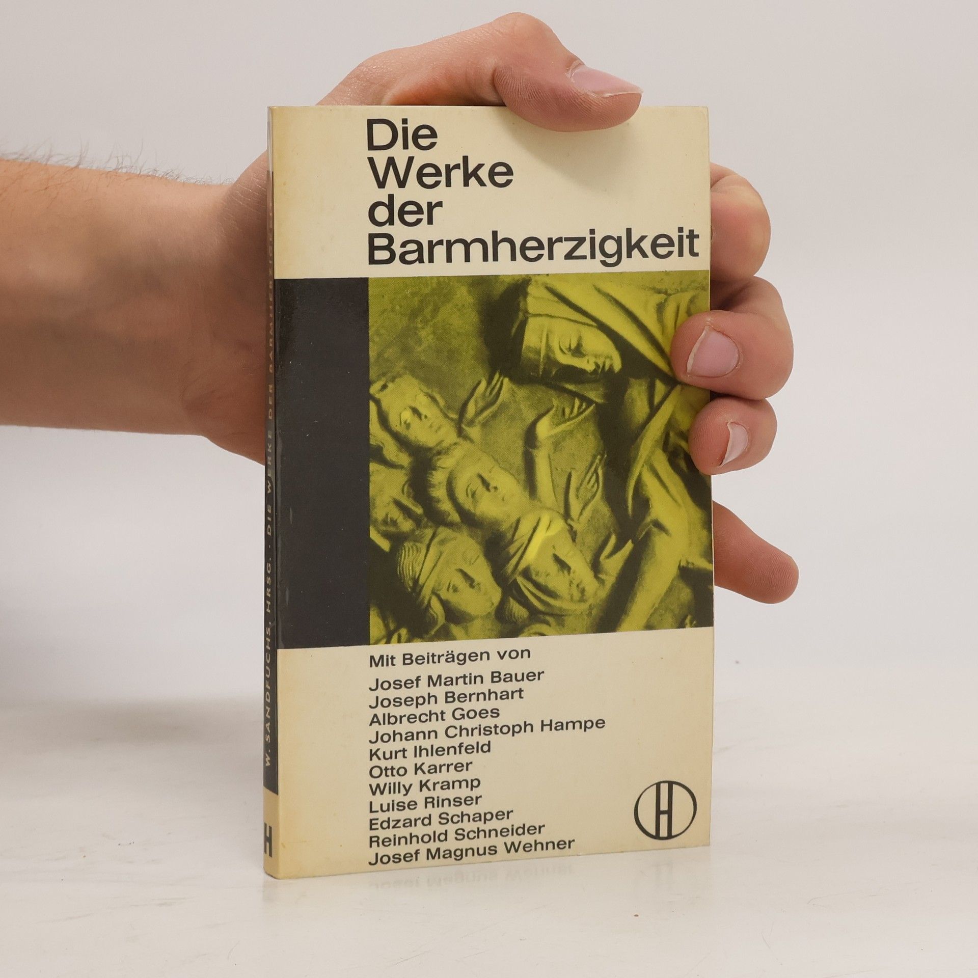 Ludwig Wolker Die leiblichen Werke der Barmherzigkeit