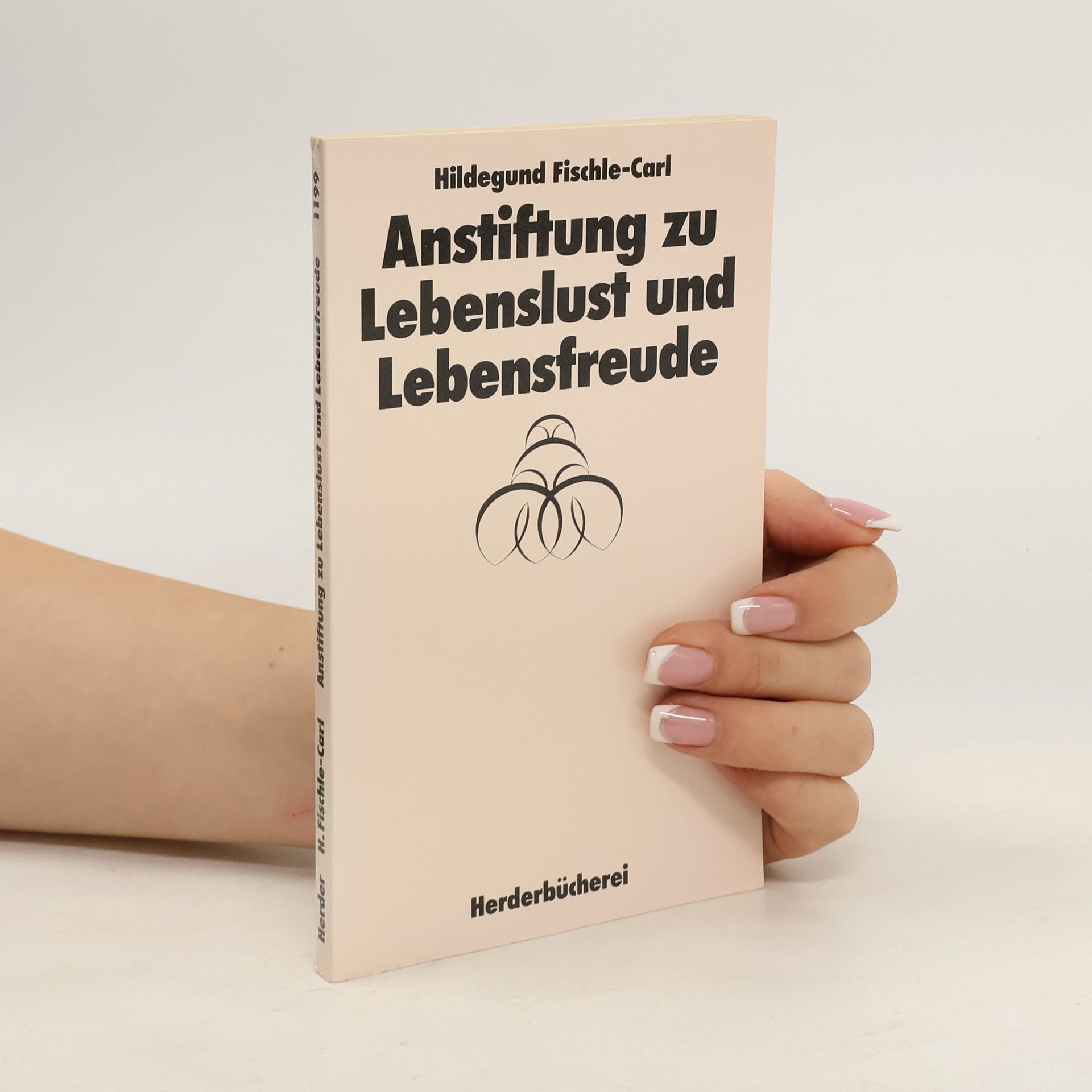 Anstiftung zu Lebenslust und Lebensfreude
