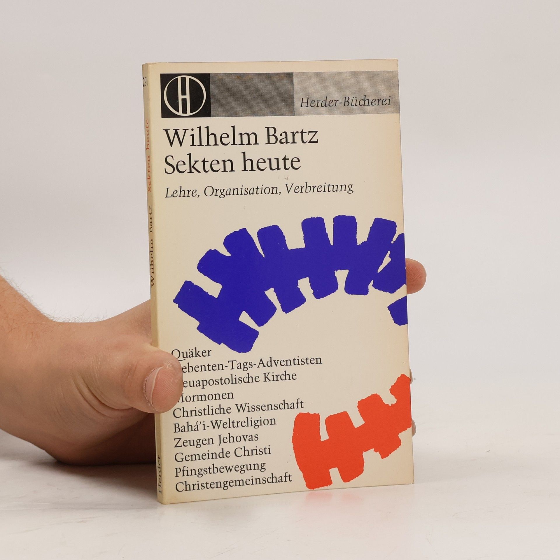 Wilhelm Bartz Sekten Heute