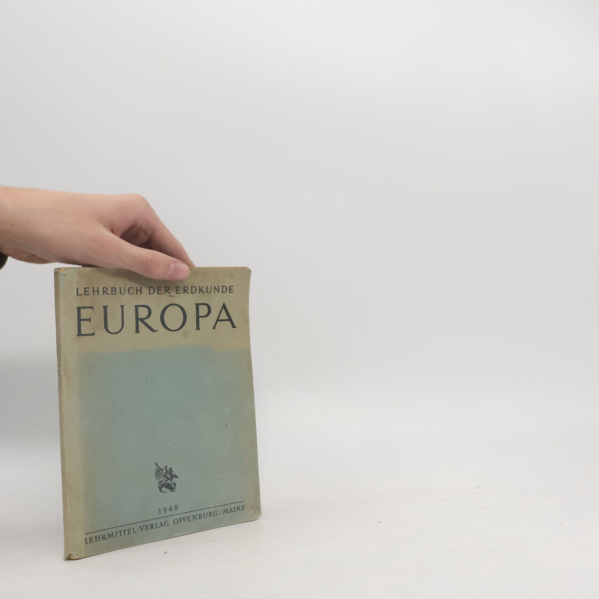 Various authors Lehrbuch der Erdkunde Europa