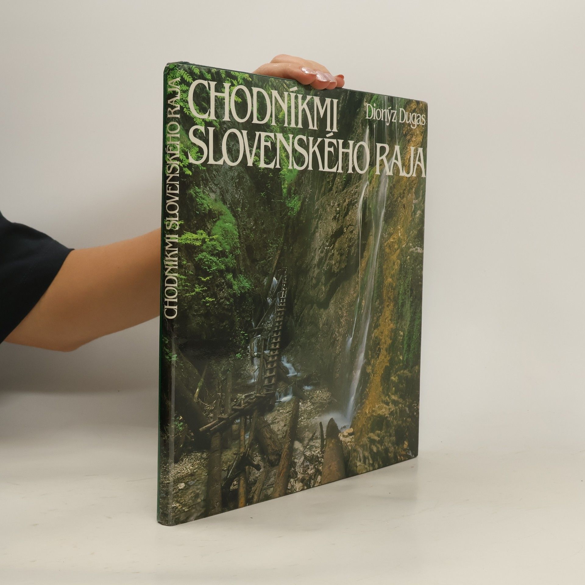 Vladimír Ferko Chodníkmi Slovenského raja