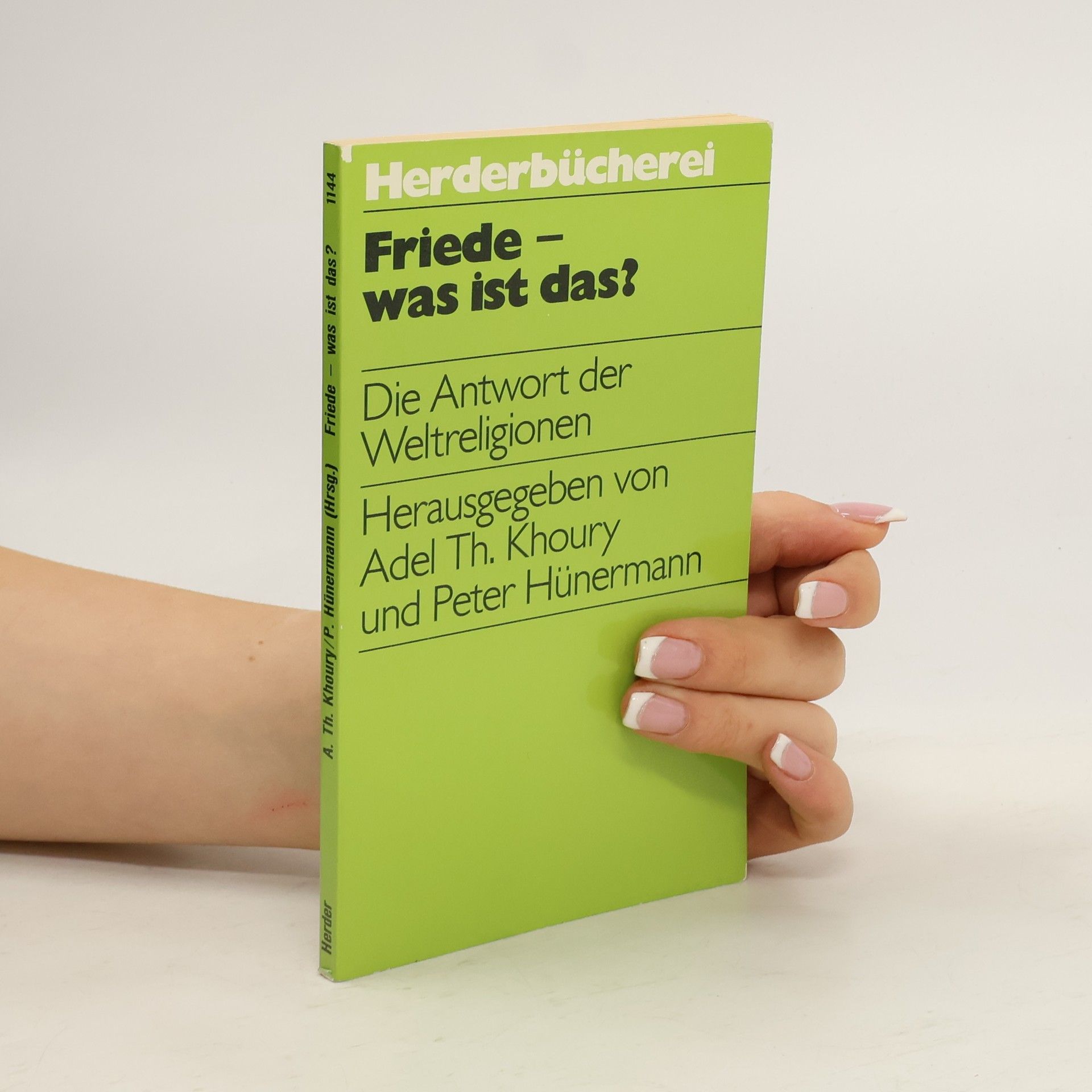 Adel Theodor Khoury Friede--was ist das?
