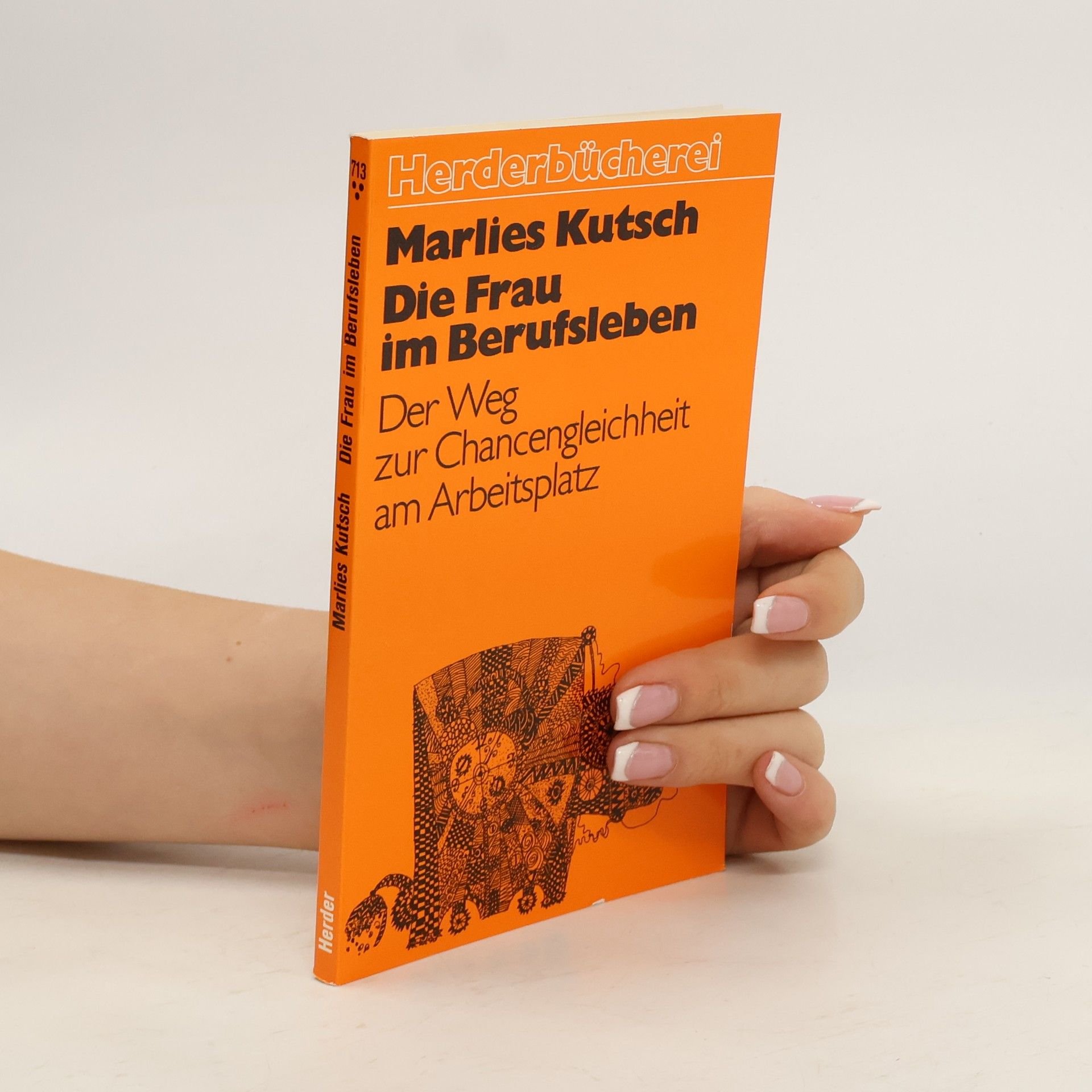 Marlies Kutsch Die Frau im Berufsleben