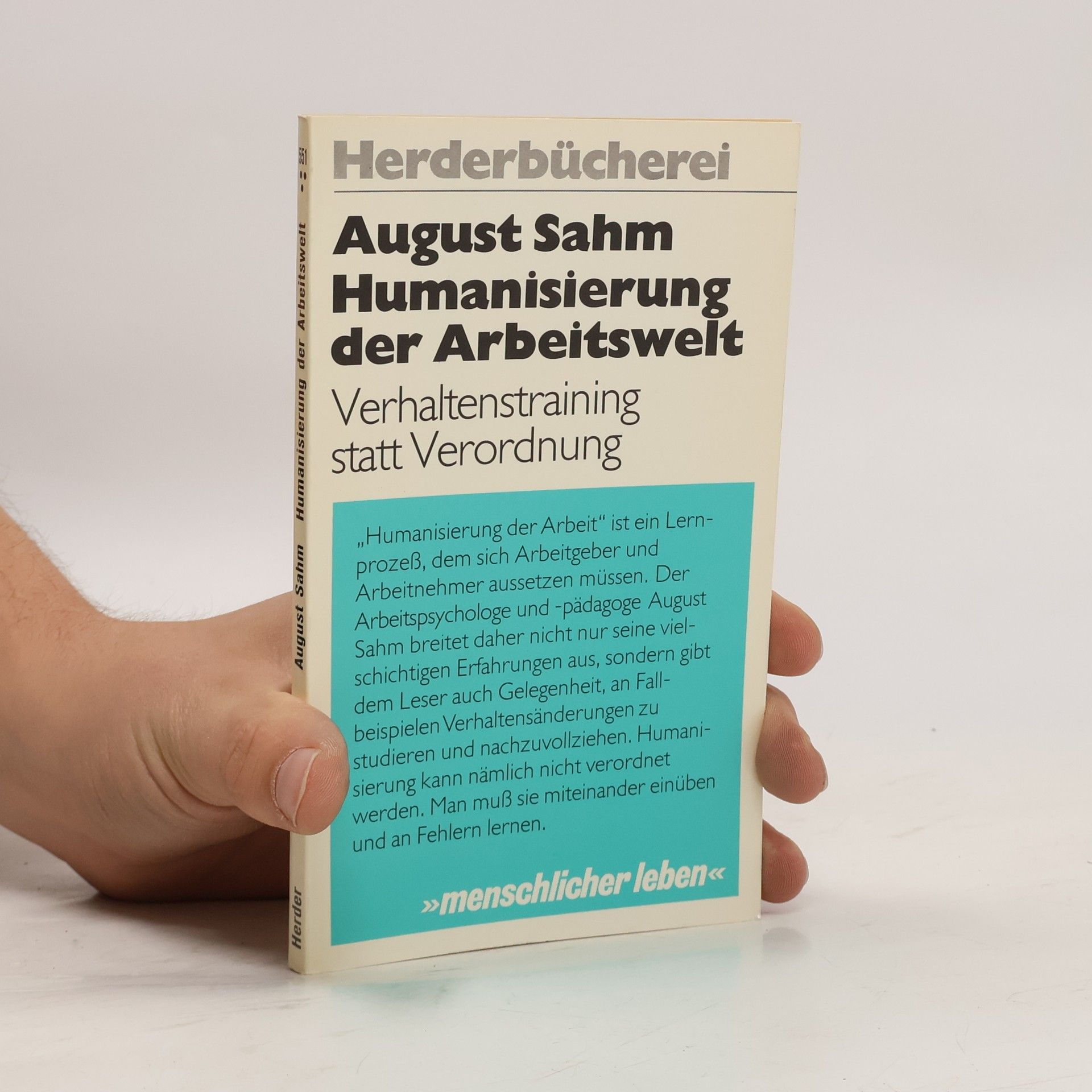 August Sahm Humanisierung der Arbeitswelt