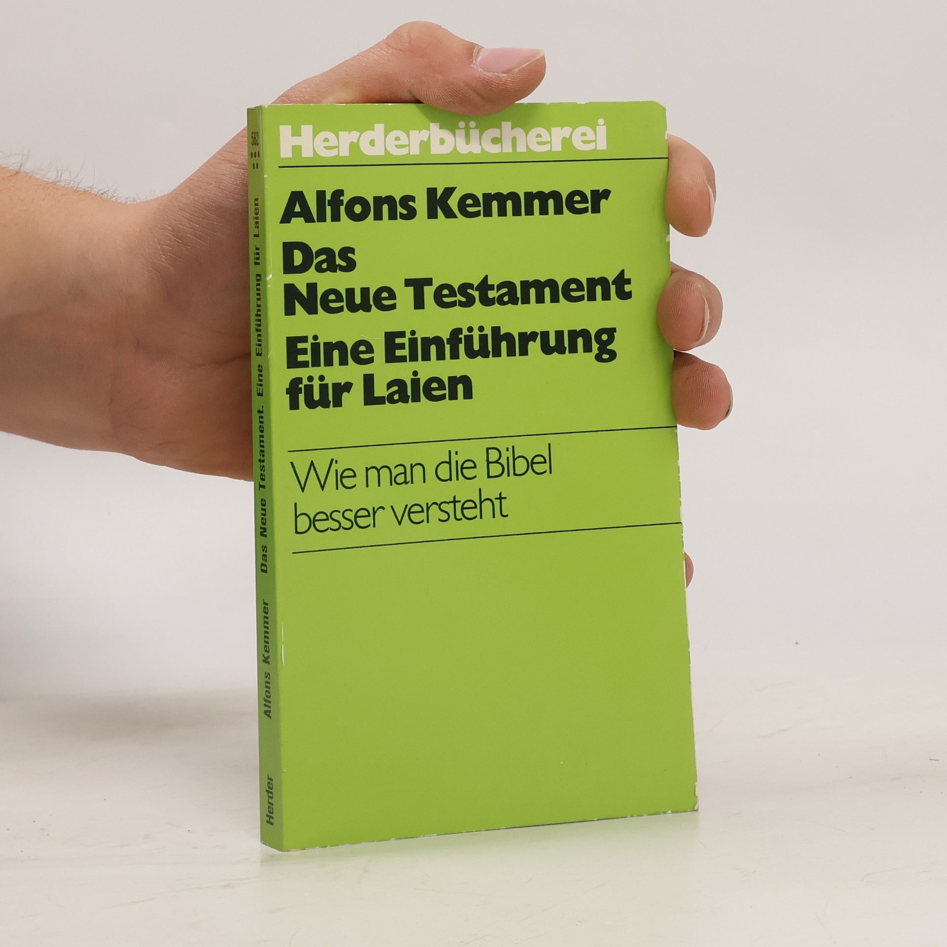 Alfons Kemmer Das Neue Testament