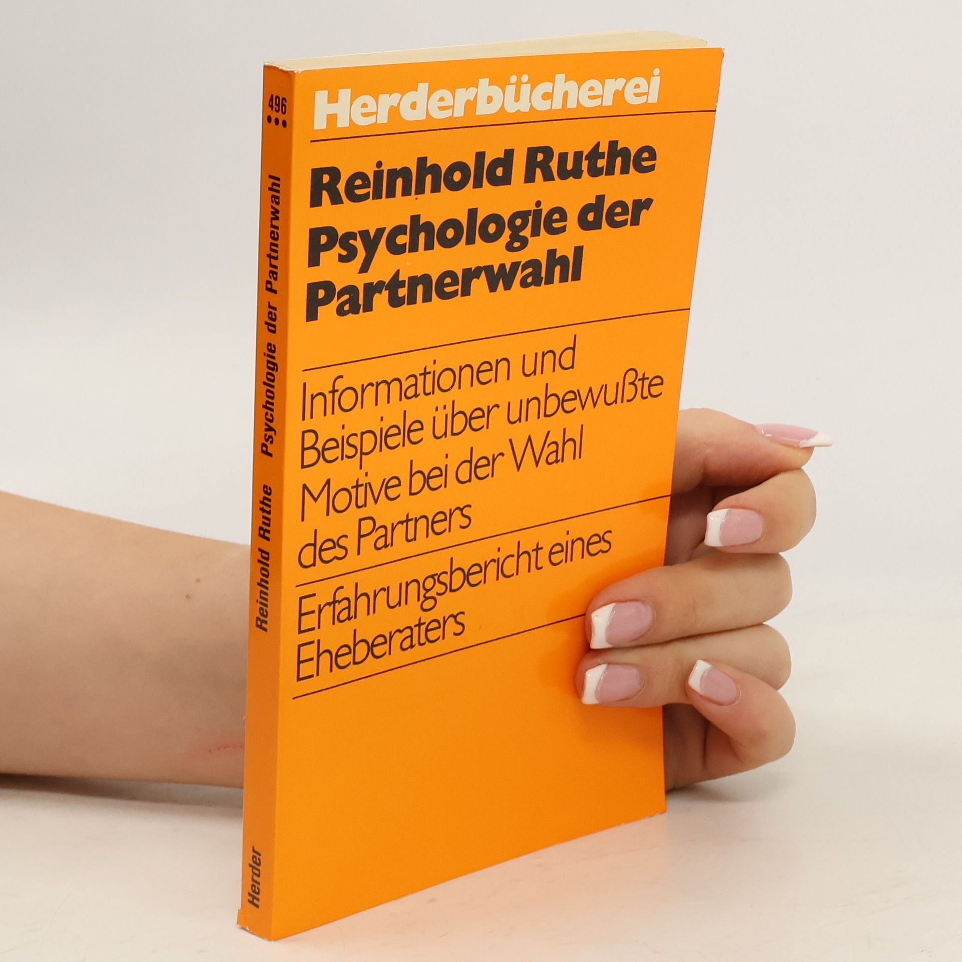Reinhold Ruthe Psychologie der Partnerwahl