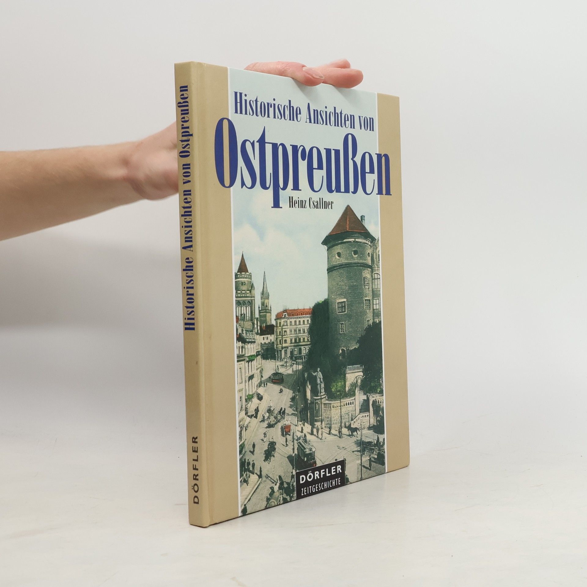 Historische Ansichten von Ostpreußen
