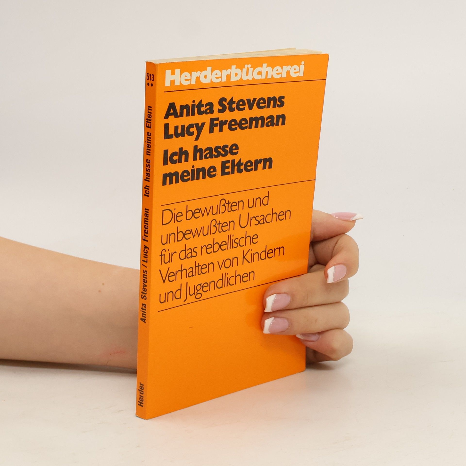 Anita Stevens Ich hasse meine Eltern