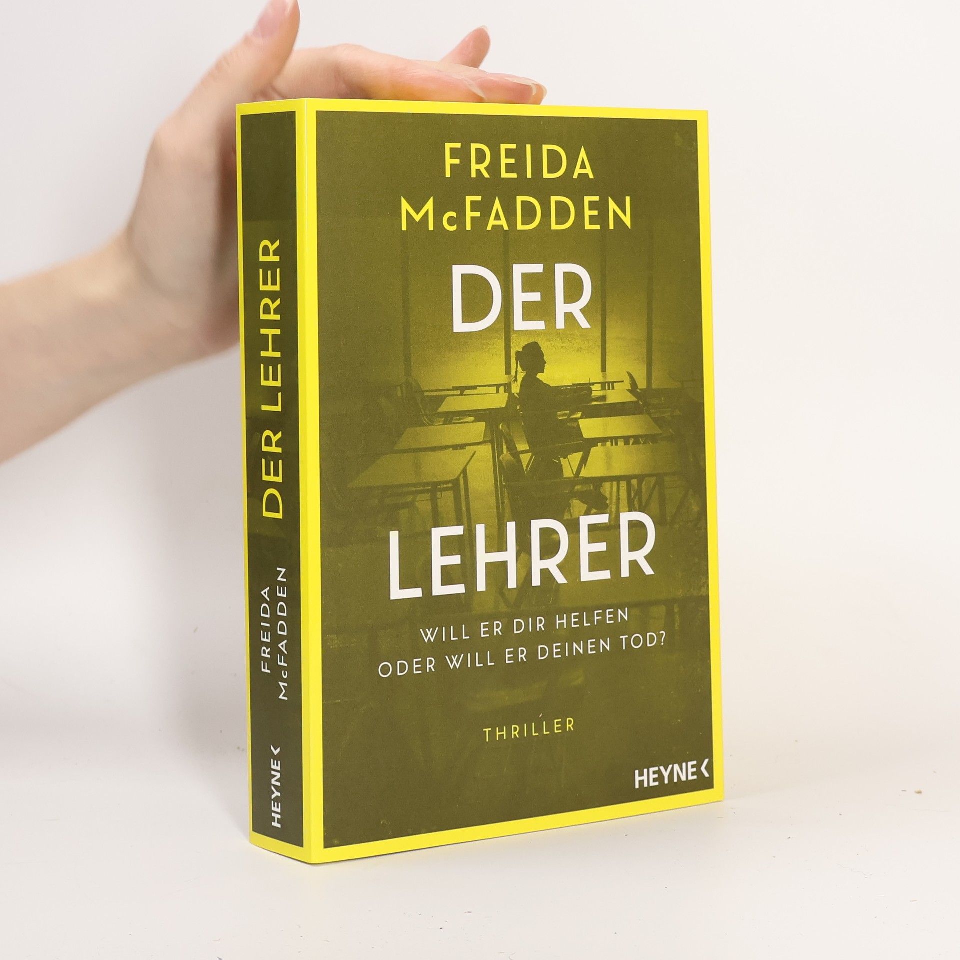 Freida McFadden Der Lehrer – Will er dir helfen oder will er deinen Tod?